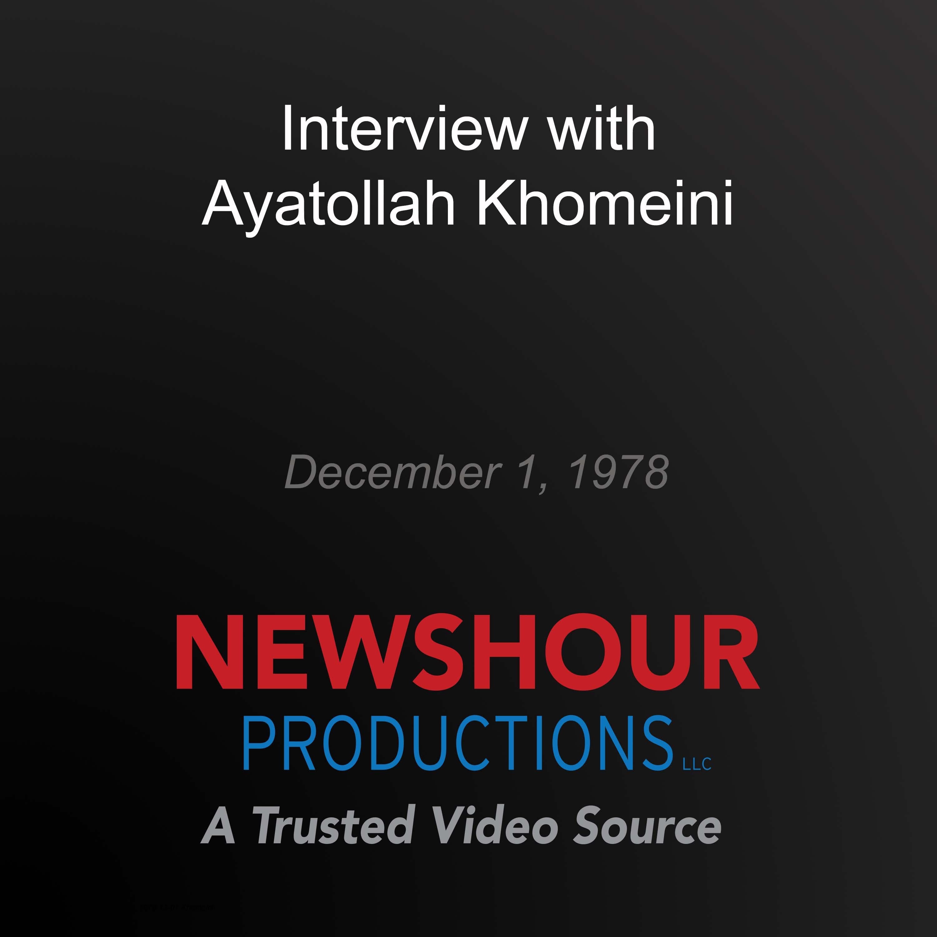 Interview with Ayatollah Khomeini