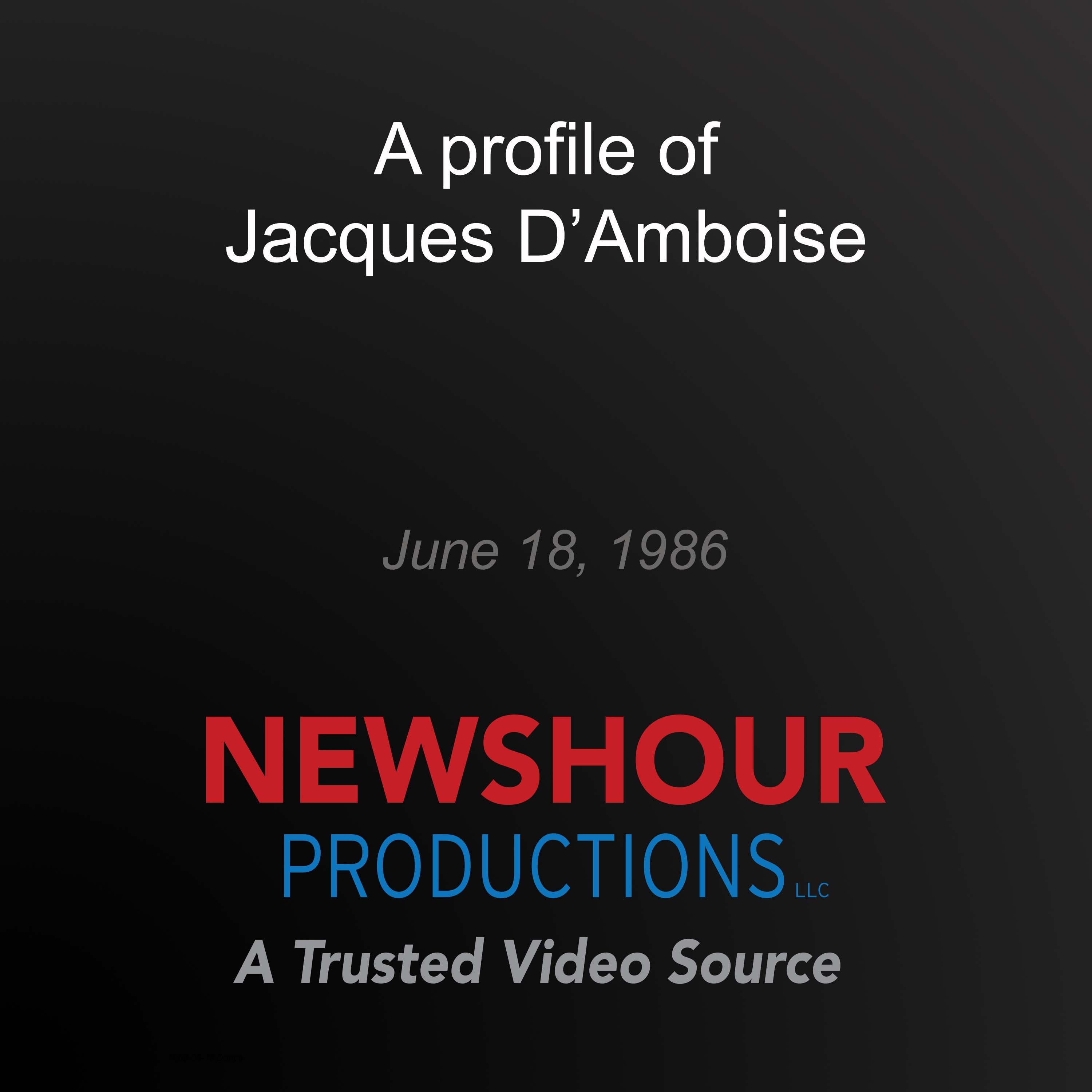 A profile of Jacques D'Amboise