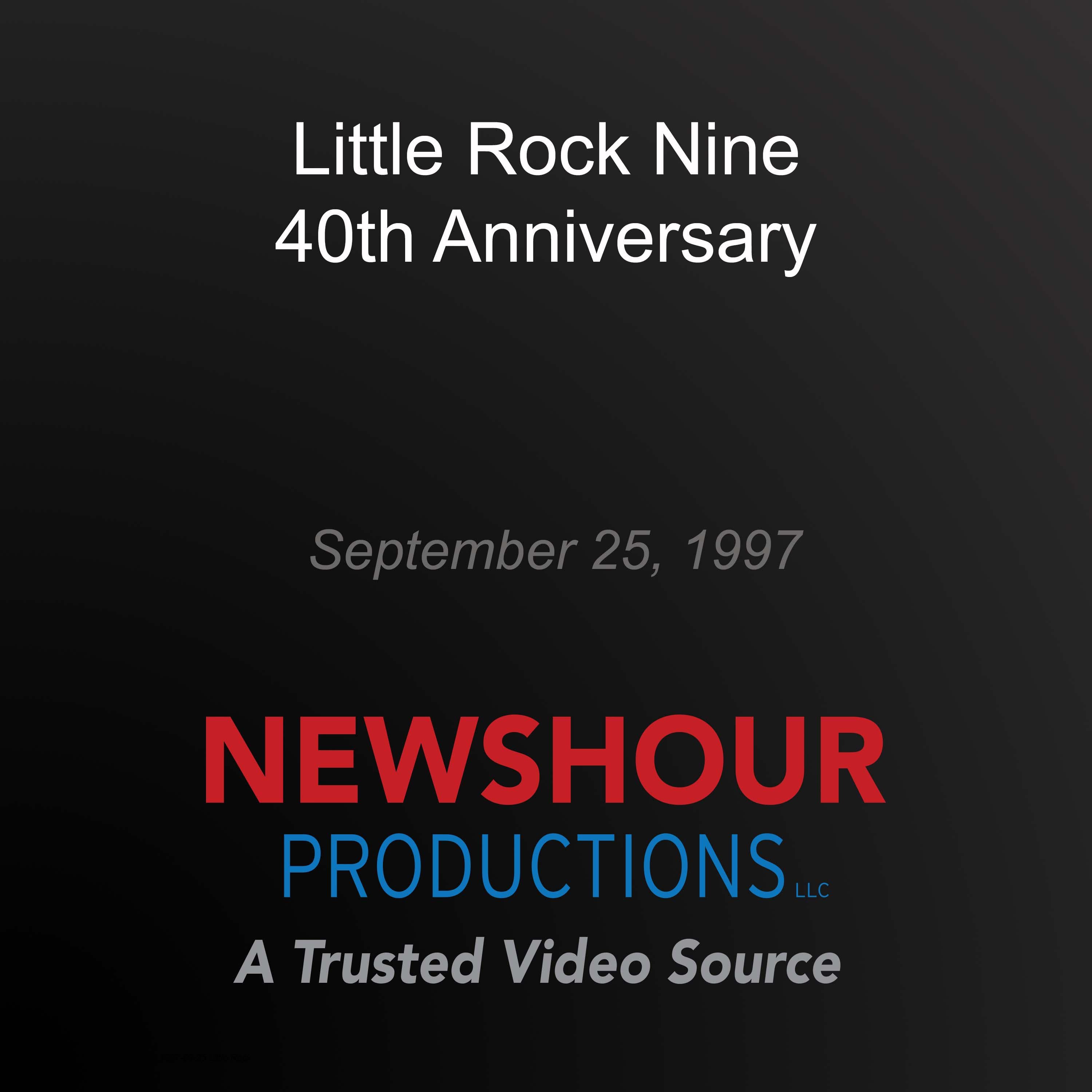 Little Rock Nine 40th Anniversary
