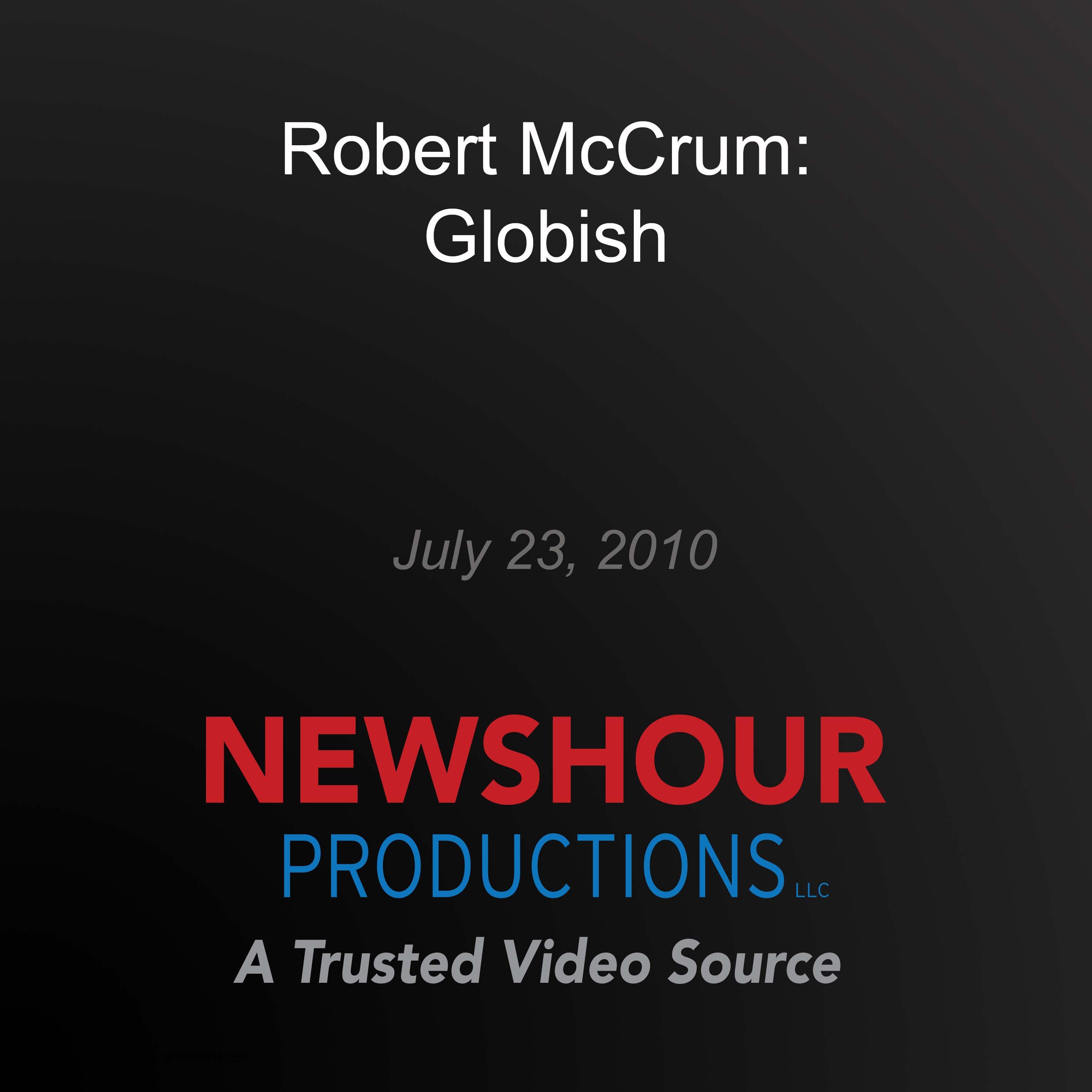 Robert McCrum: Globish
