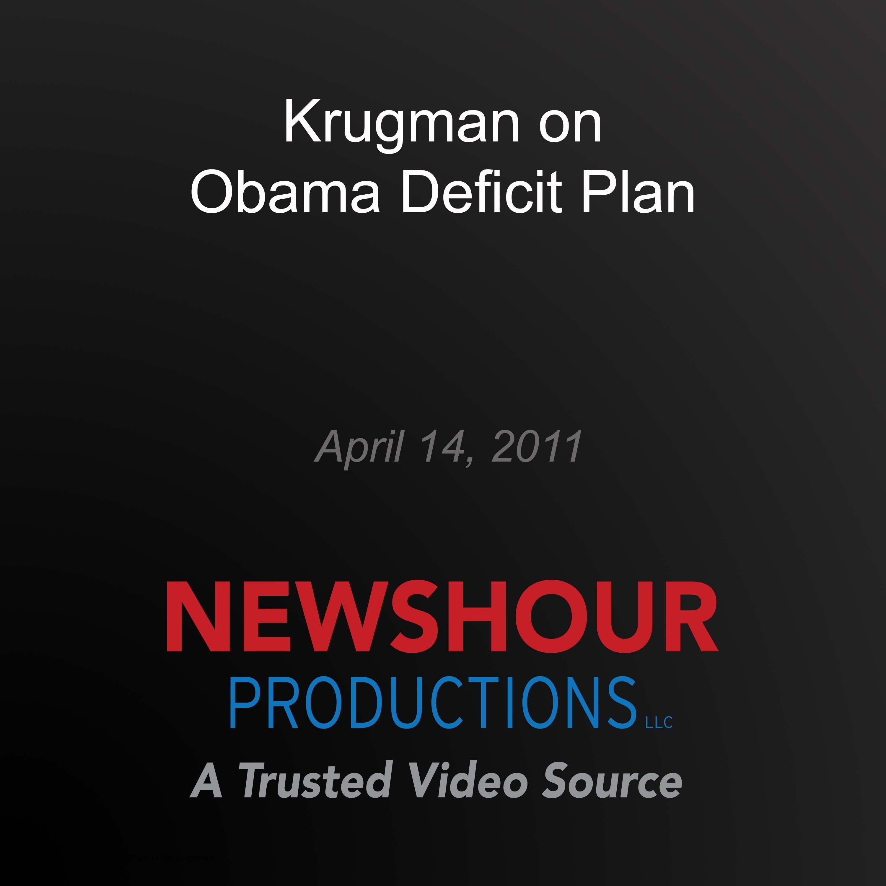 Krugman on Obama Deficit Plan