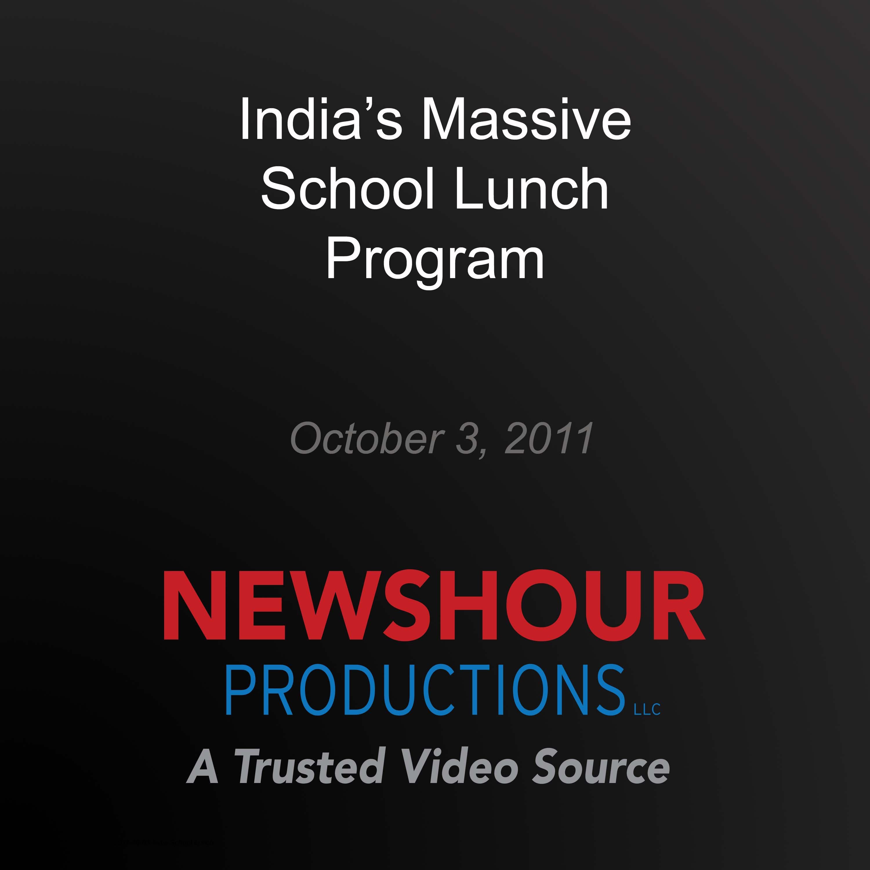 India's Massive School Lunch Program
