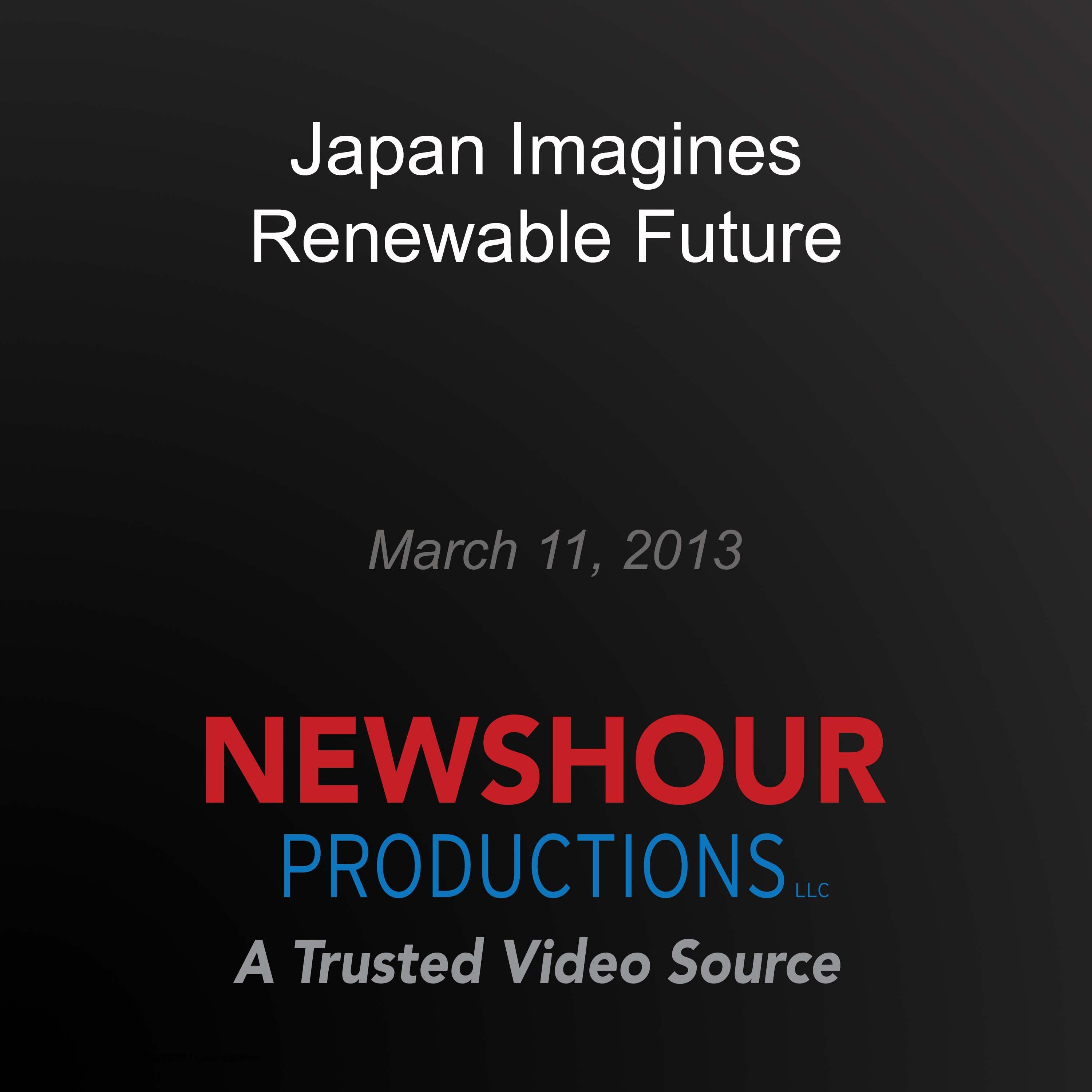 Japan Imagines Renewable Future