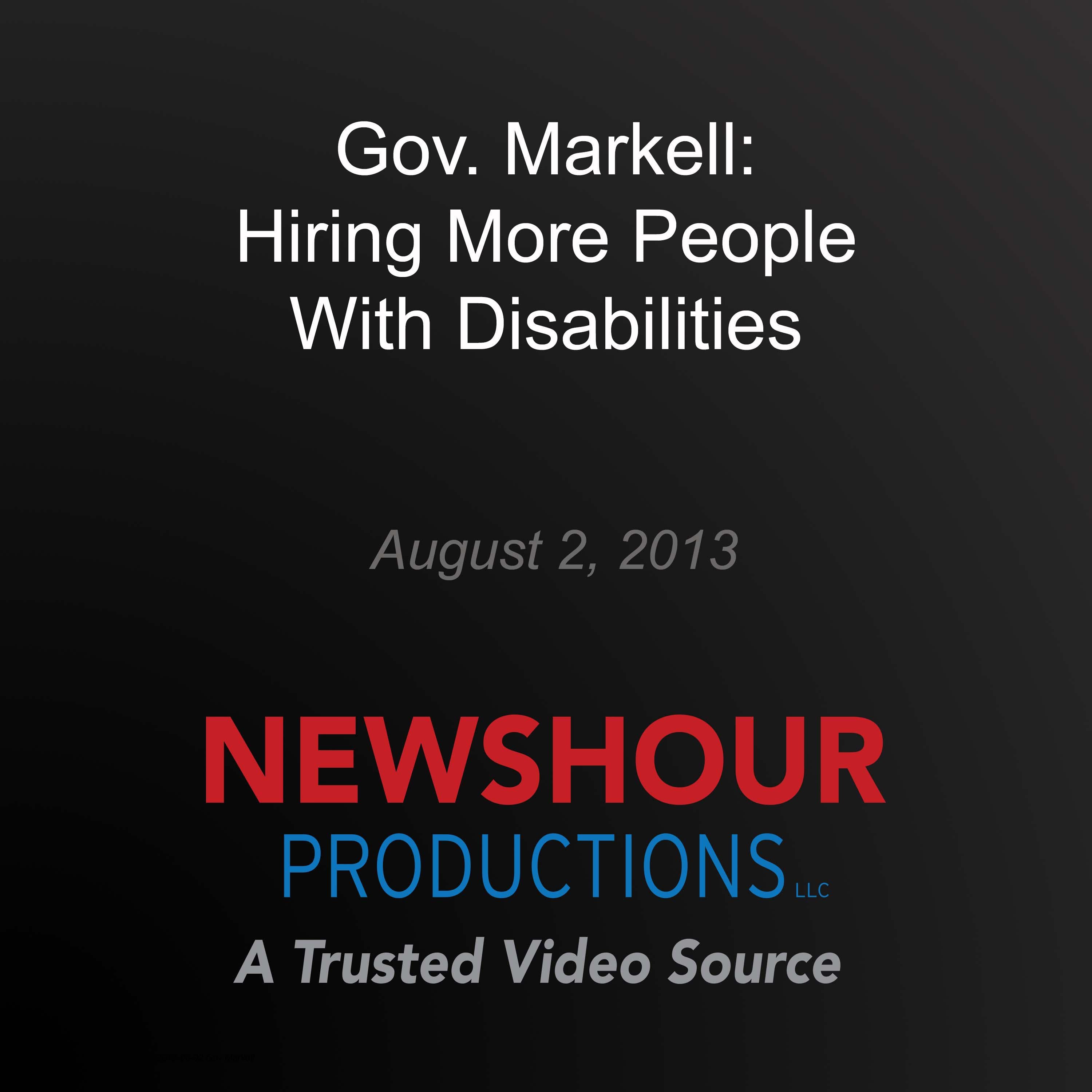 Gov. Markell: Hiring More People With Disabilities