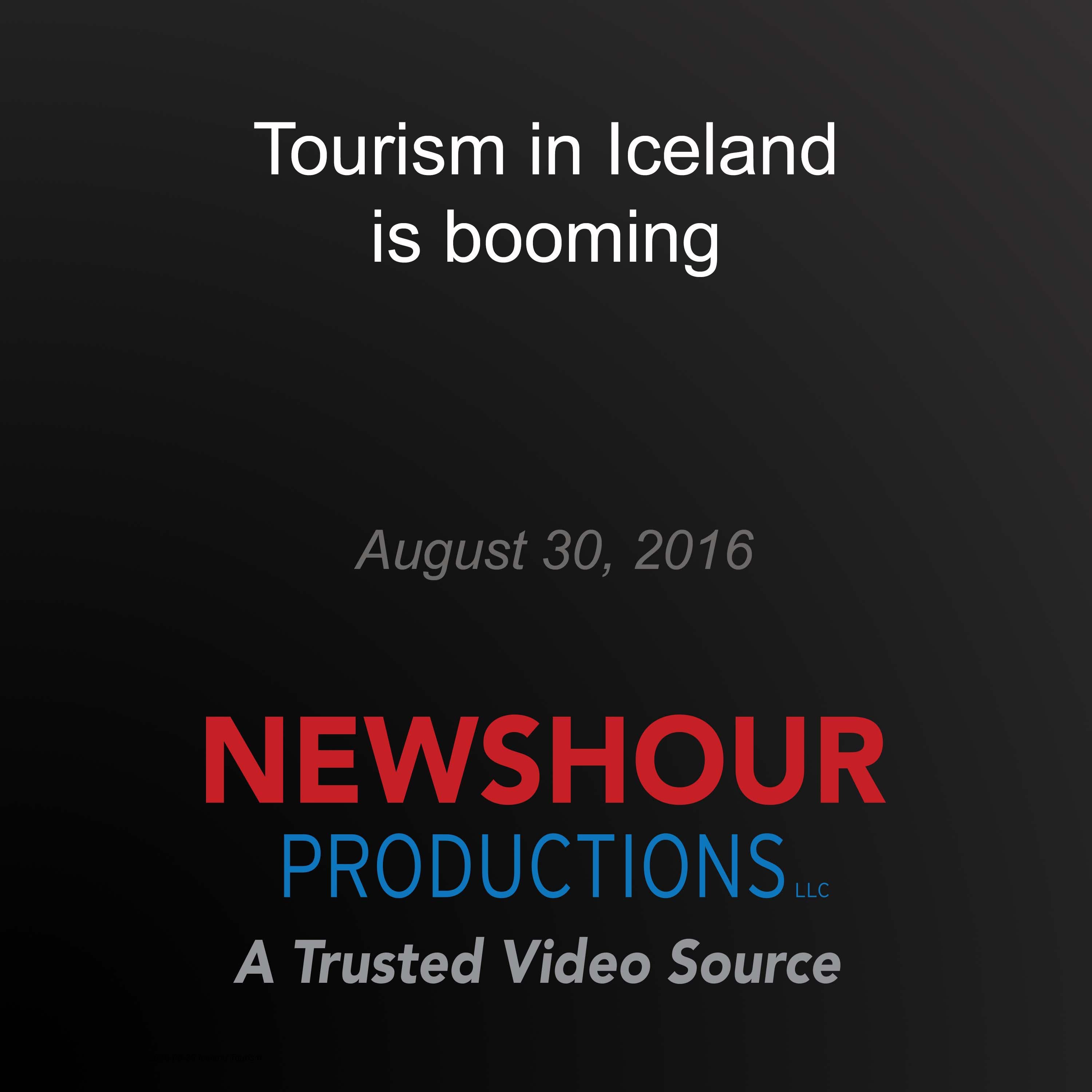 Tourism in Iceland is booming