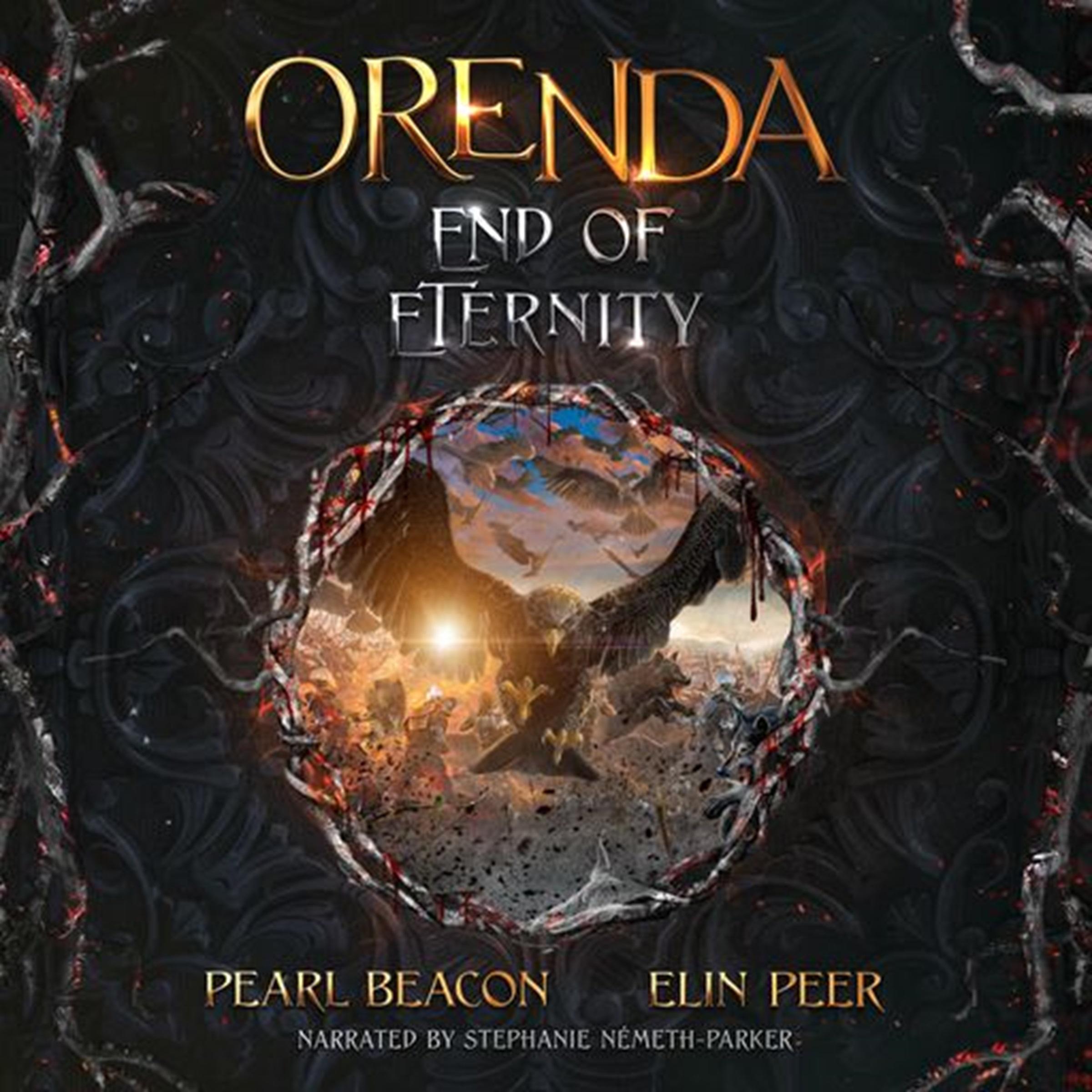 Orenda #3 - End of Eternity