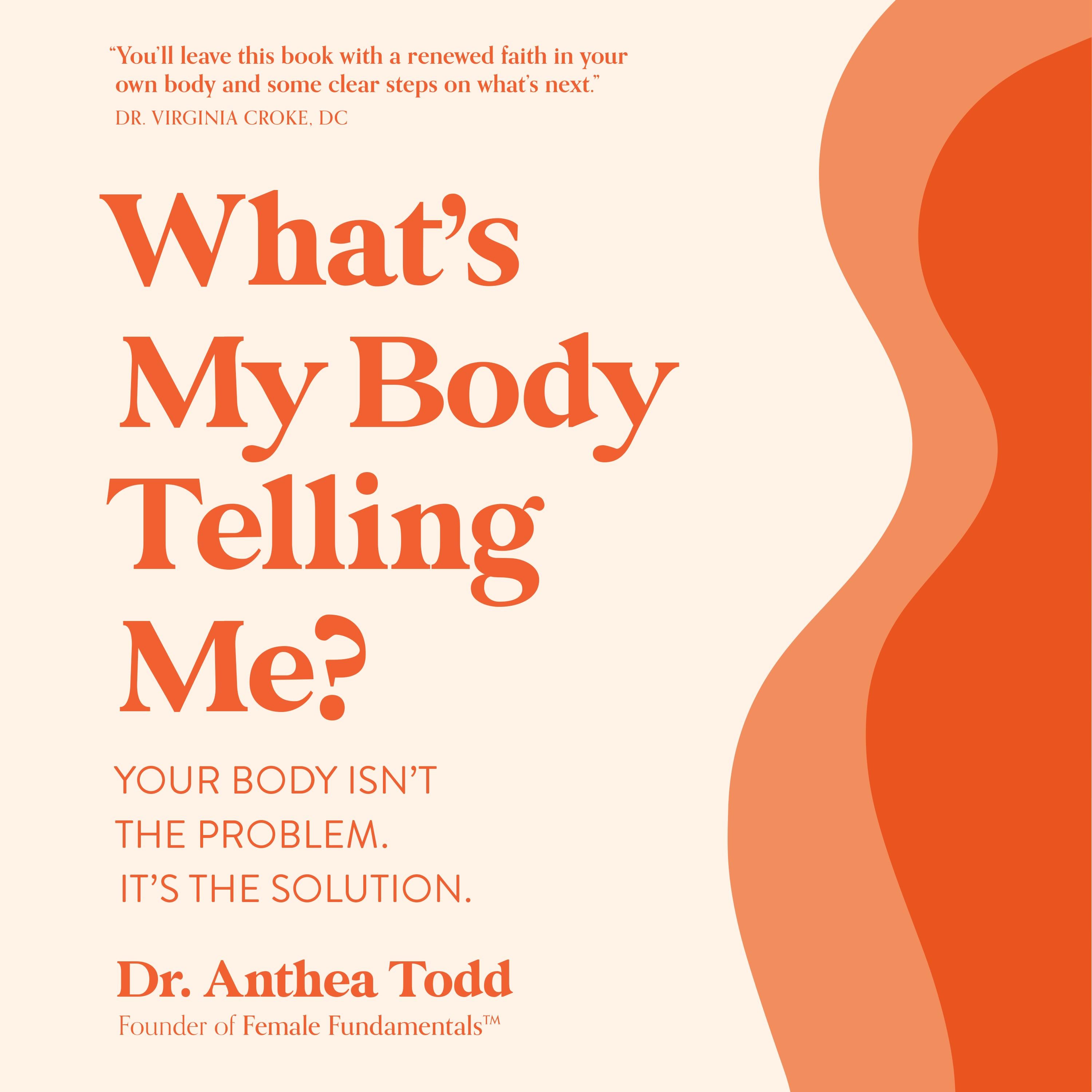 What's My Body Telling Me?