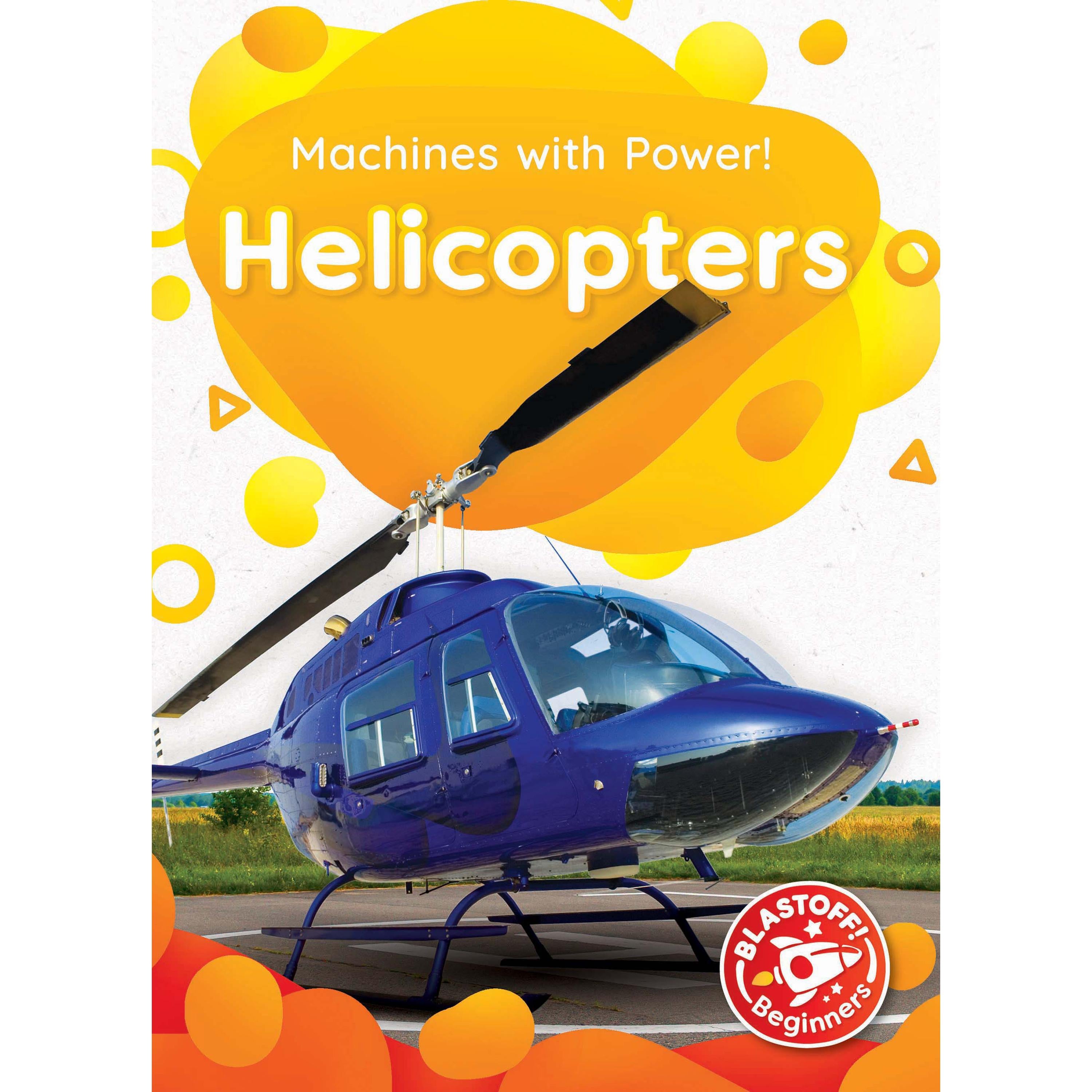 Helicopters
