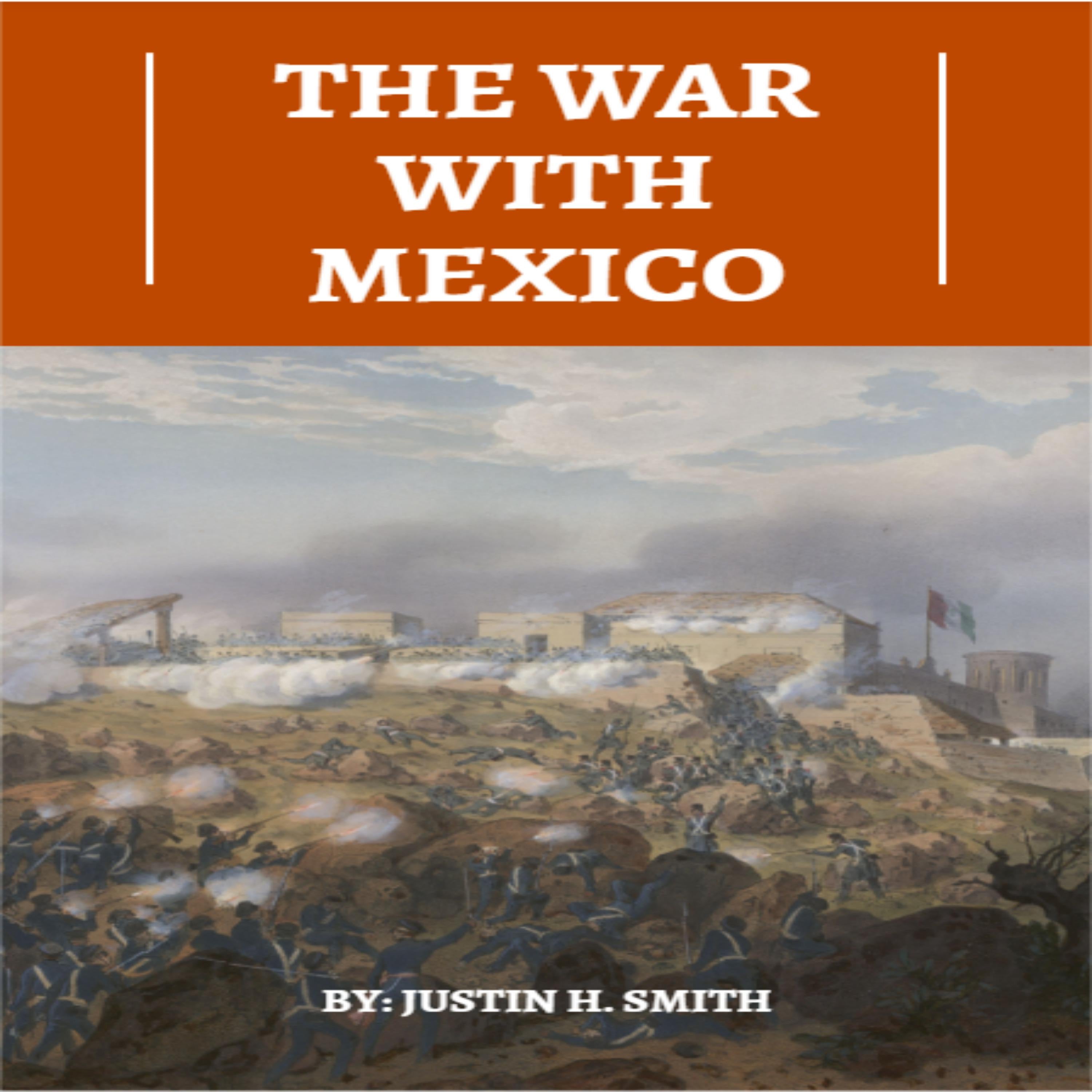 The War With Mexico