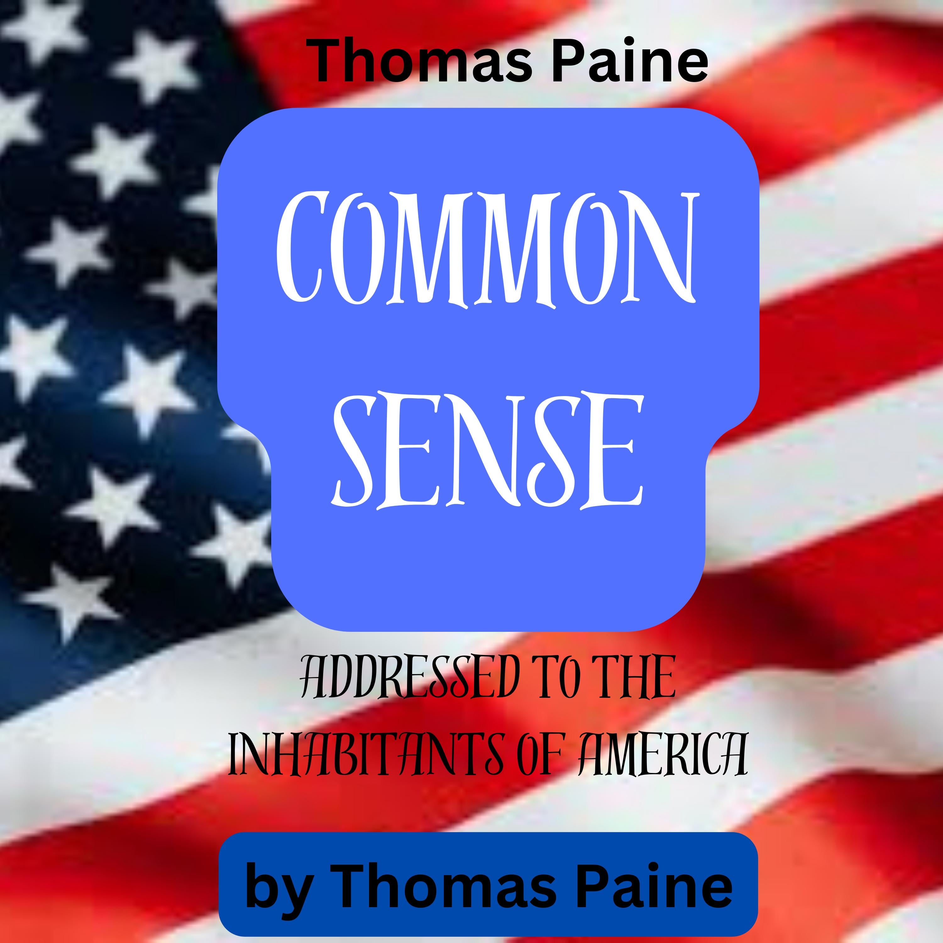 Thomas Paine: Common Sense