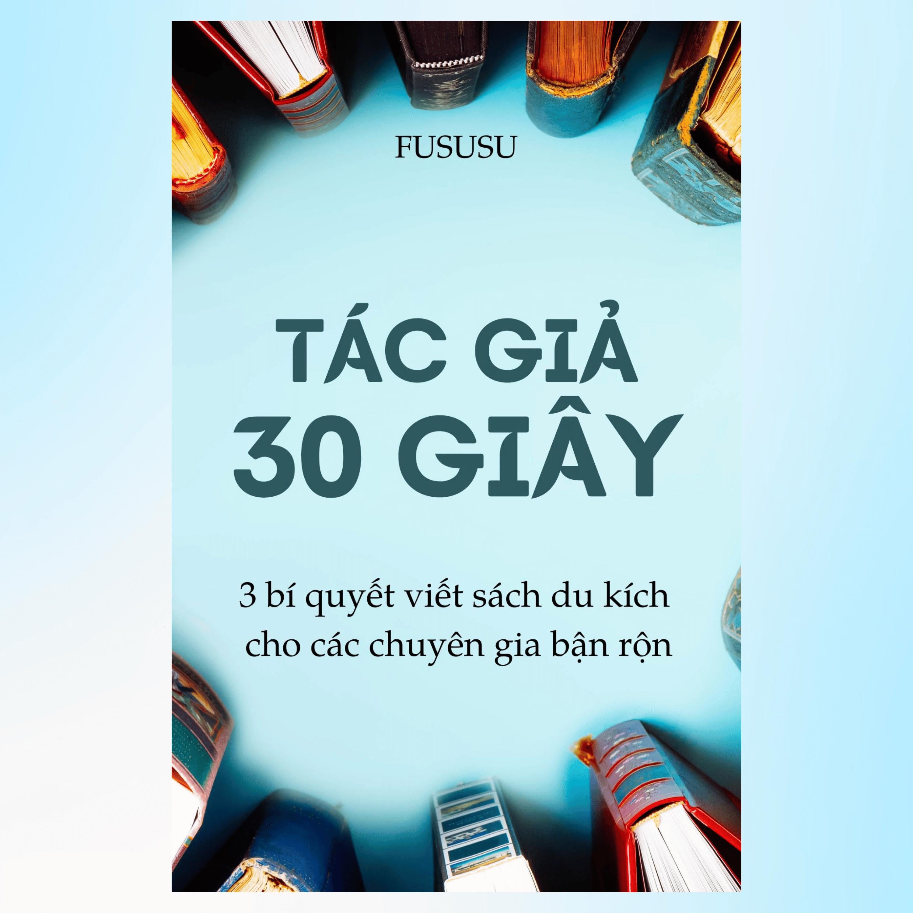 Tác Giả 30 Giây