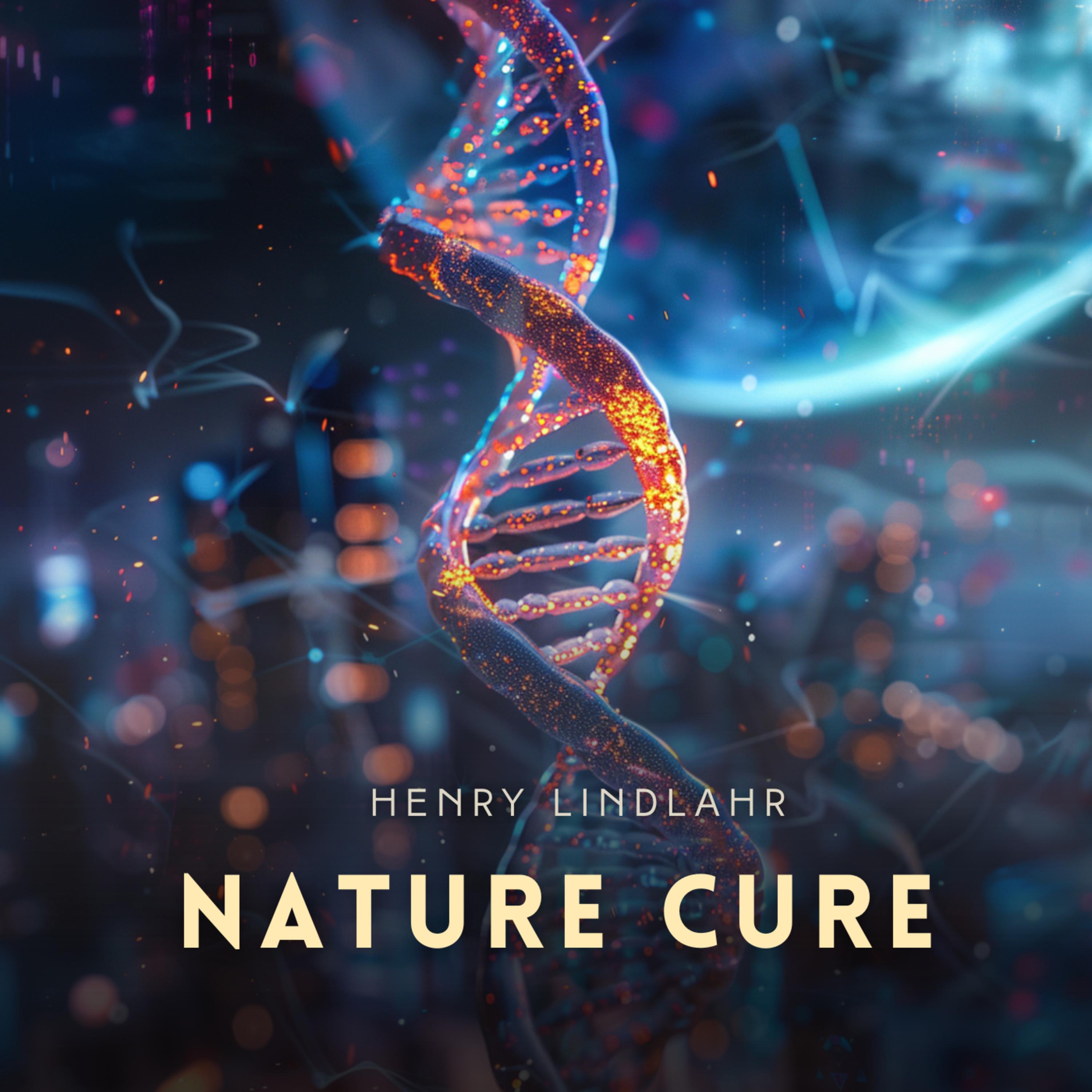 Nature Cure: Philosophy & Practice Based on the Unity of Disease & Cure
