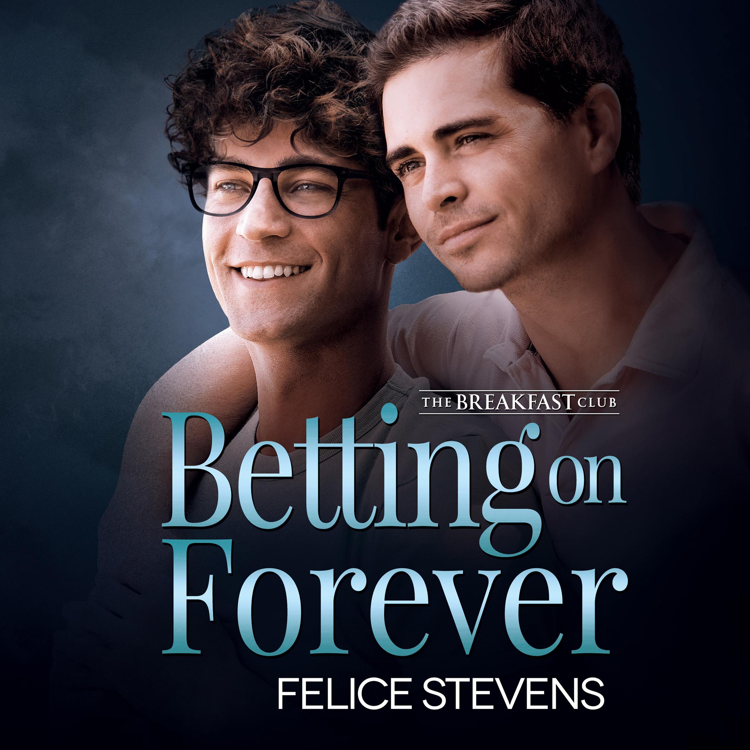 Betting on Forever