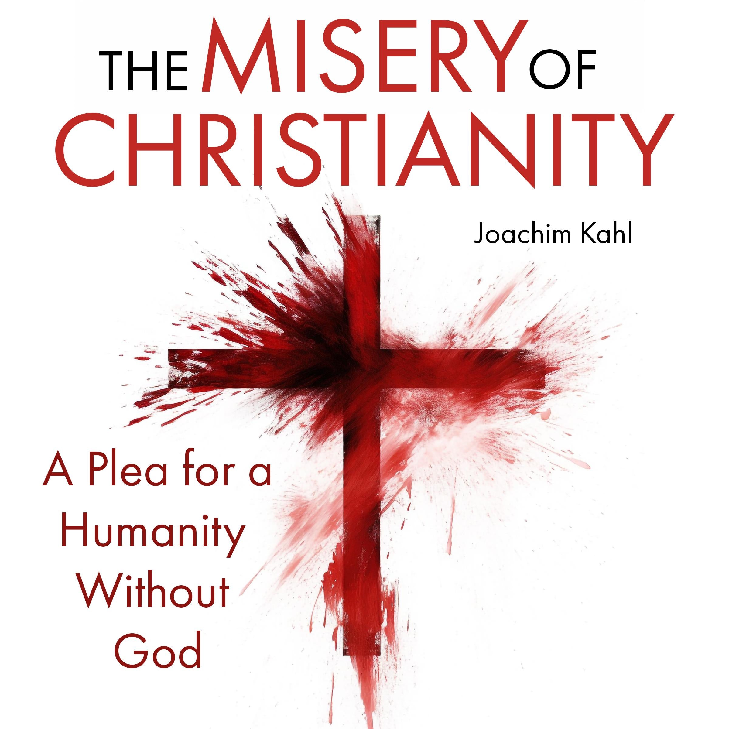 The Misery of Christianity