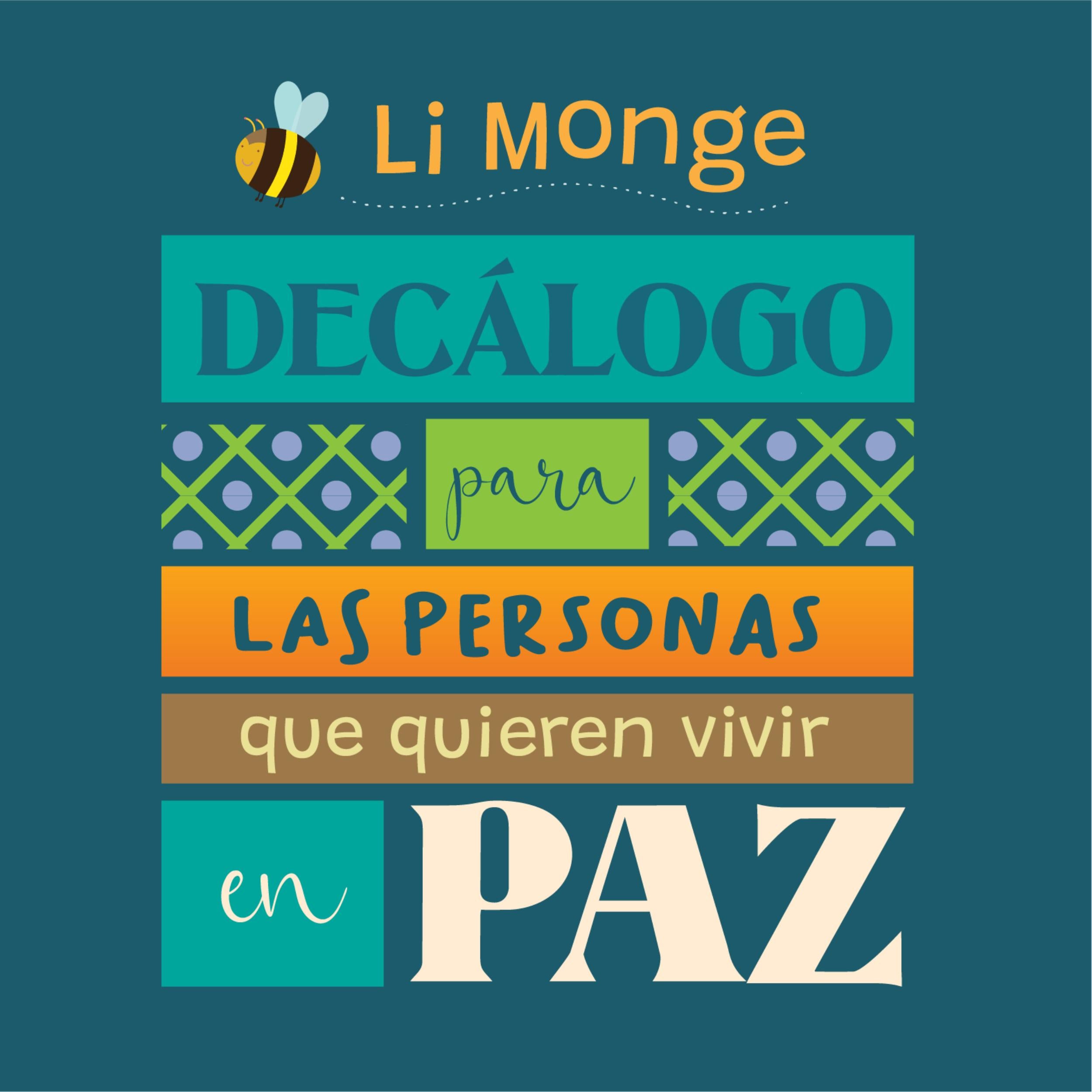 Decálogo para las personas que quieren vivir en paz