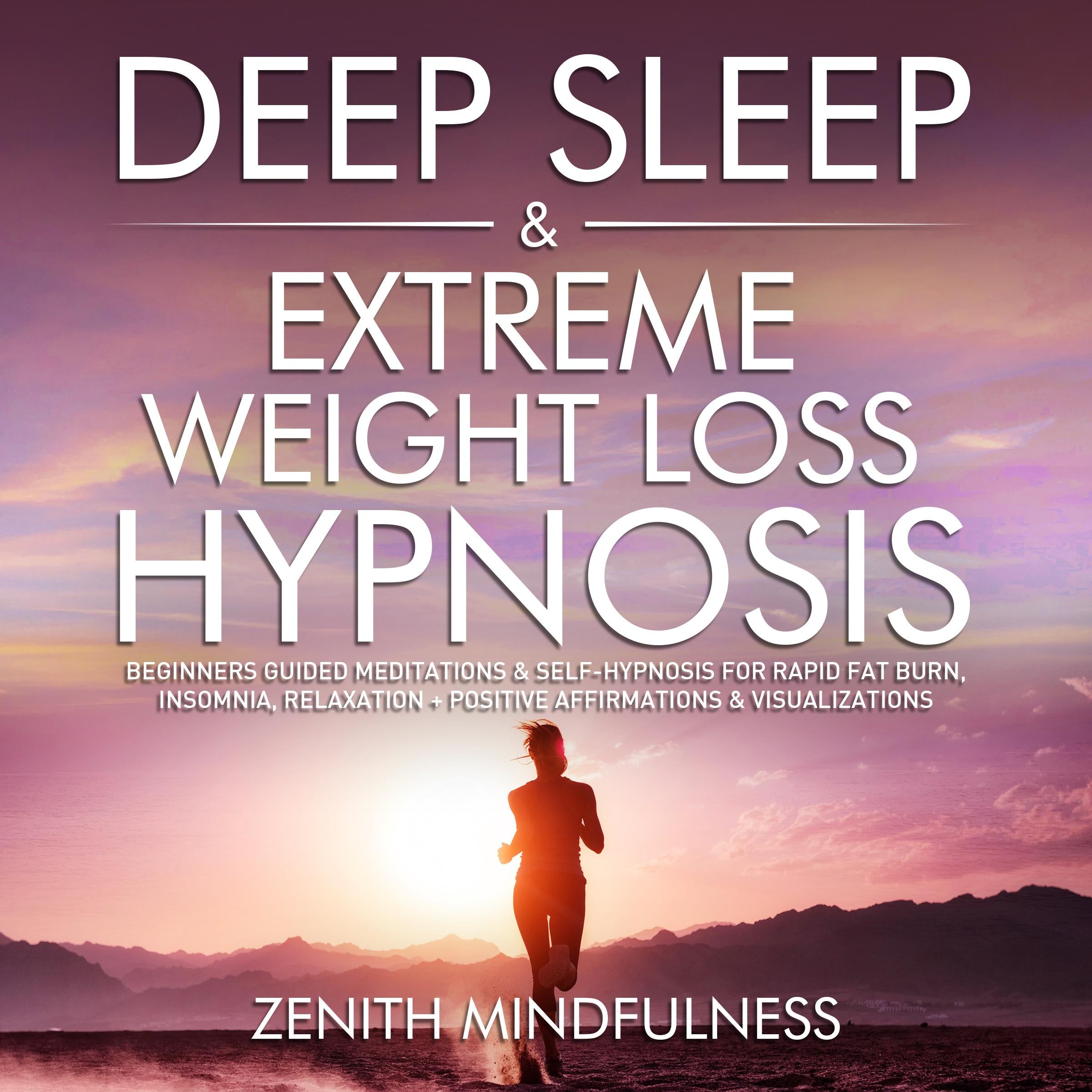 Deep Sleep & Extreme Weight Loss Hypnosis