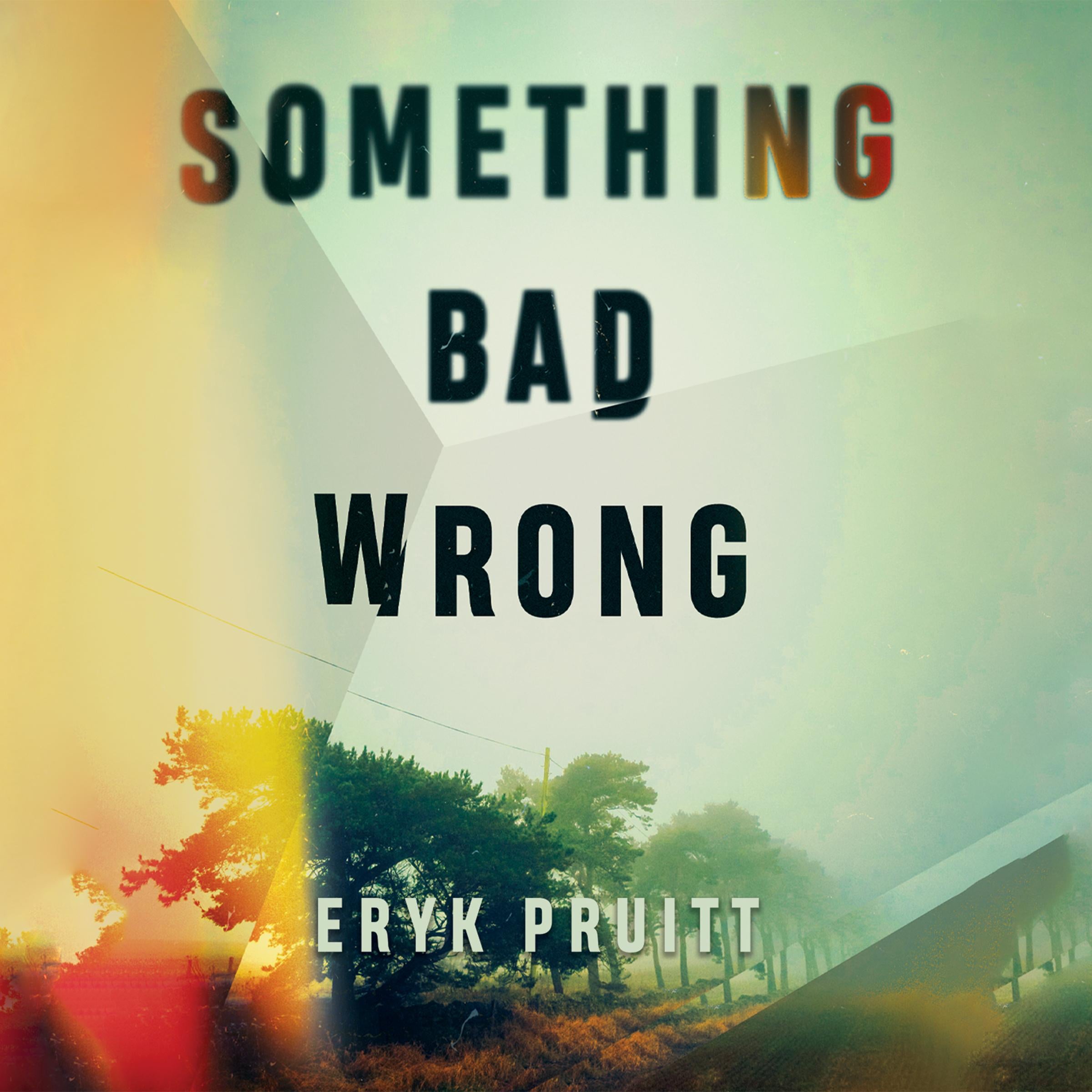 Something Bad Wrong