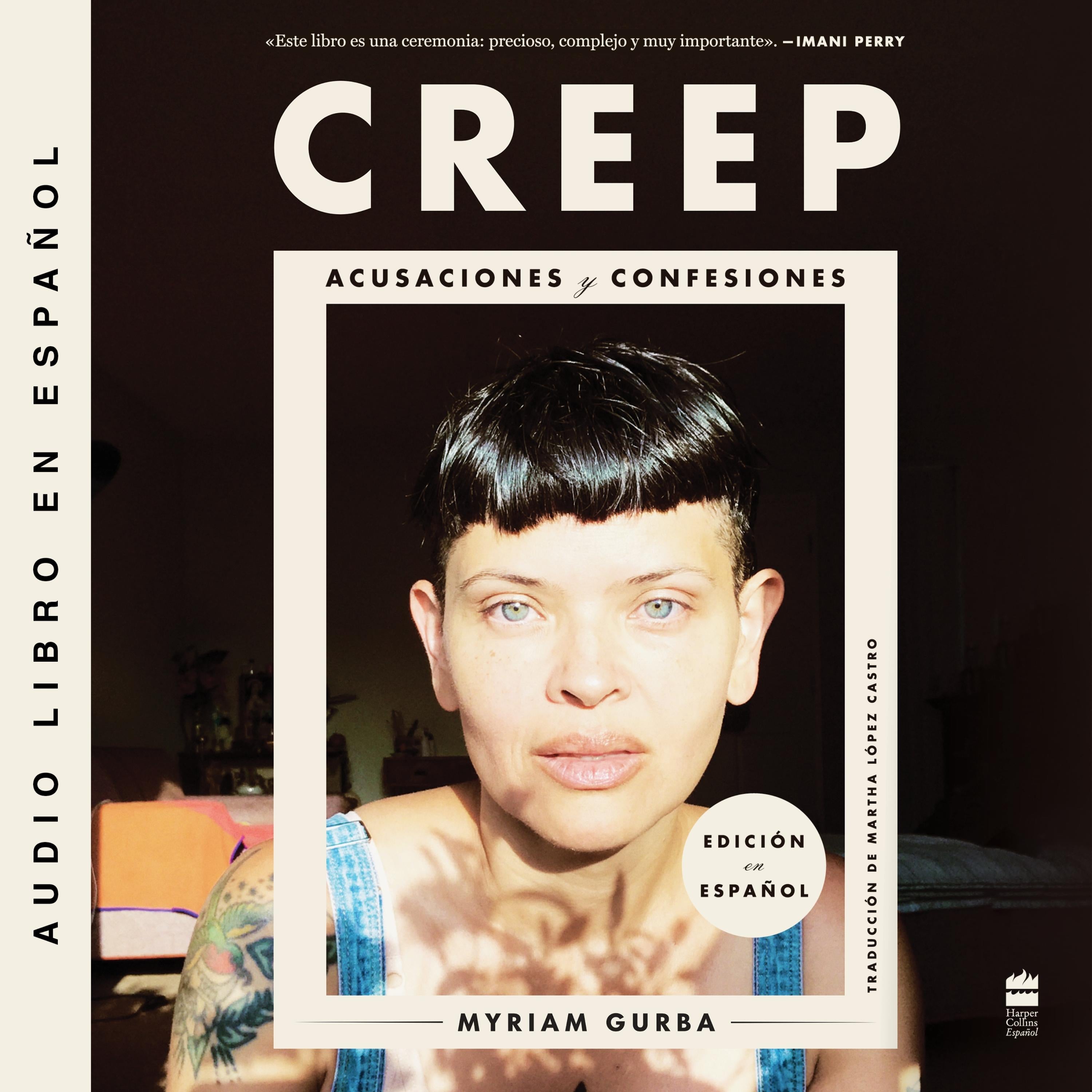 Creep \ Creep (Spanish edition)