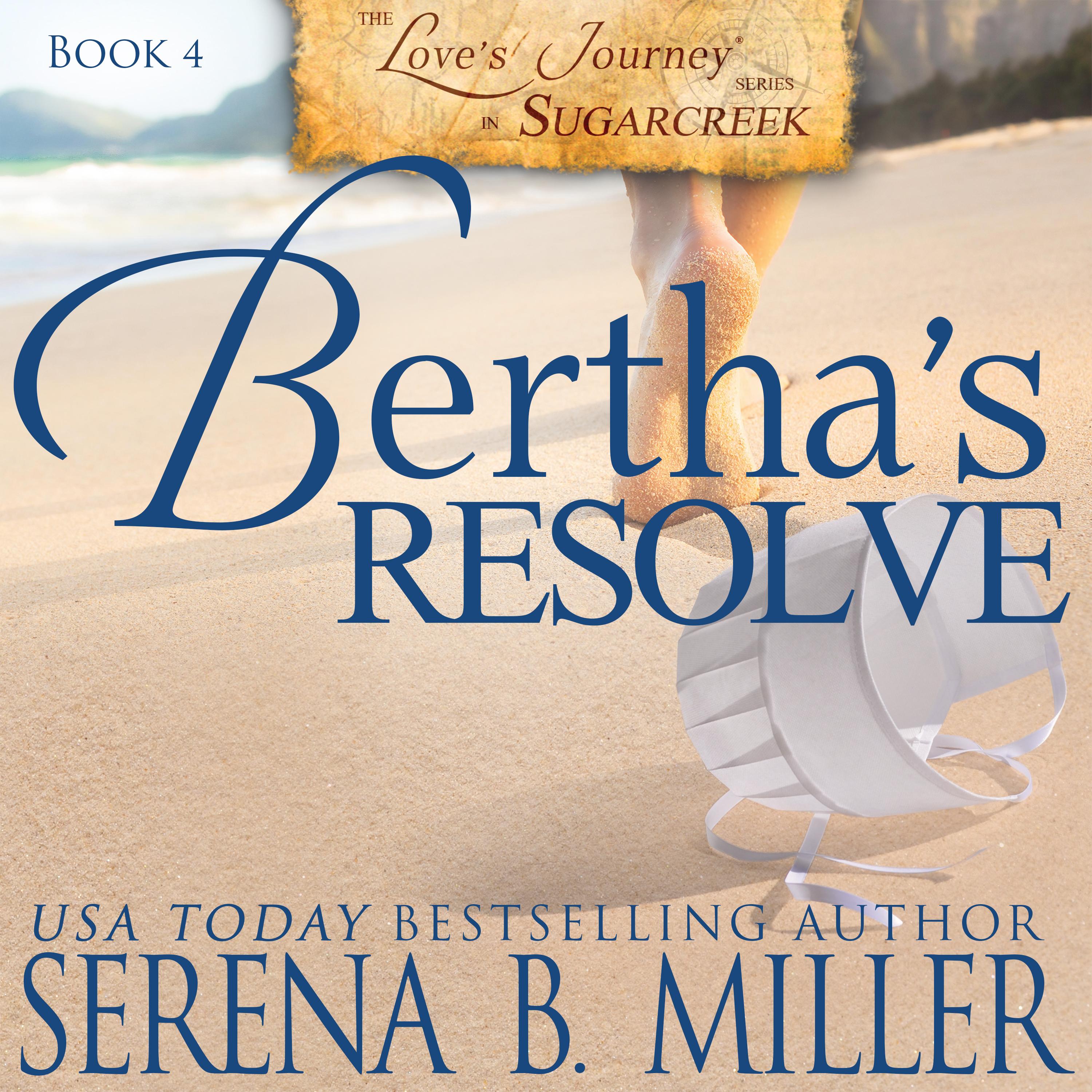 Bertha's Resolve (Book 4)