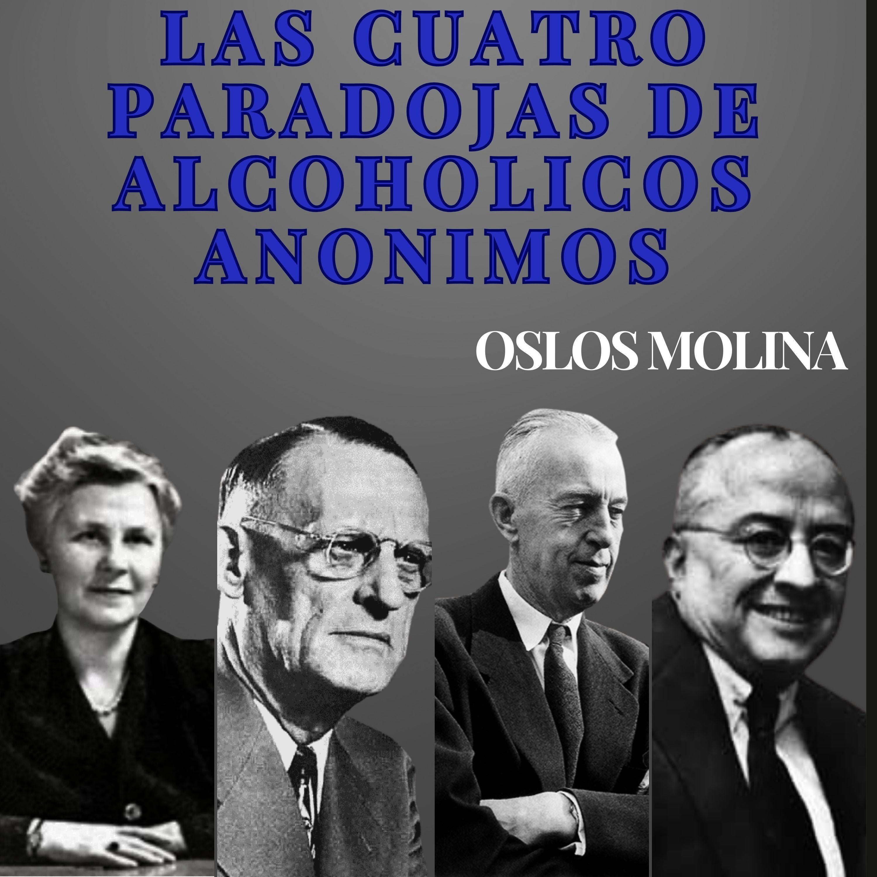 Las Cuatro Paradojas de Alcohólicos Anónimos