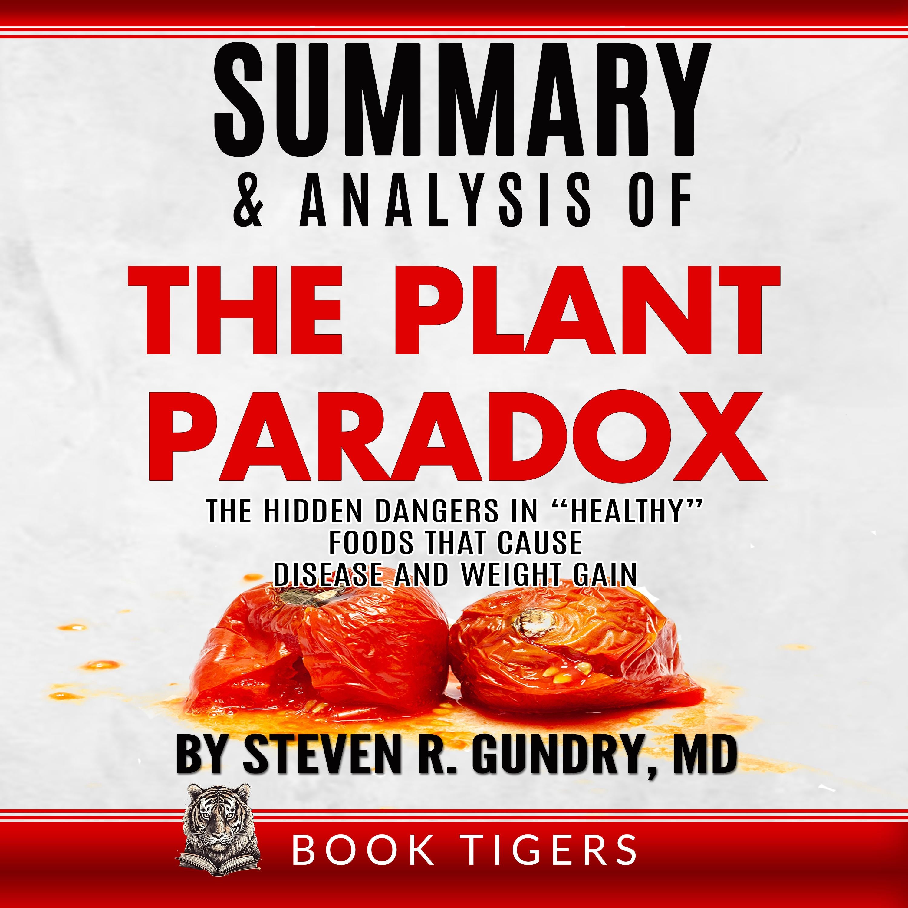 Summary and Analysis of The Plant Paradox