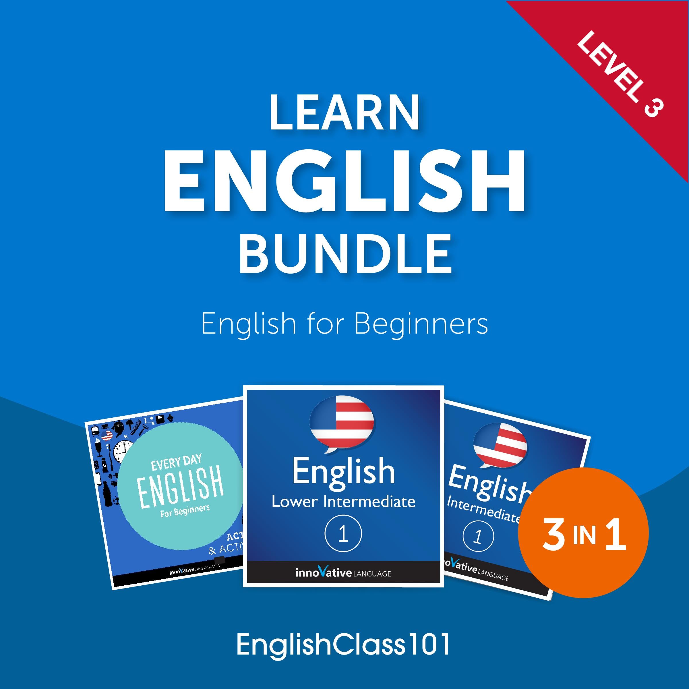 Learn English Bundle - English for Beginners (Level 3)