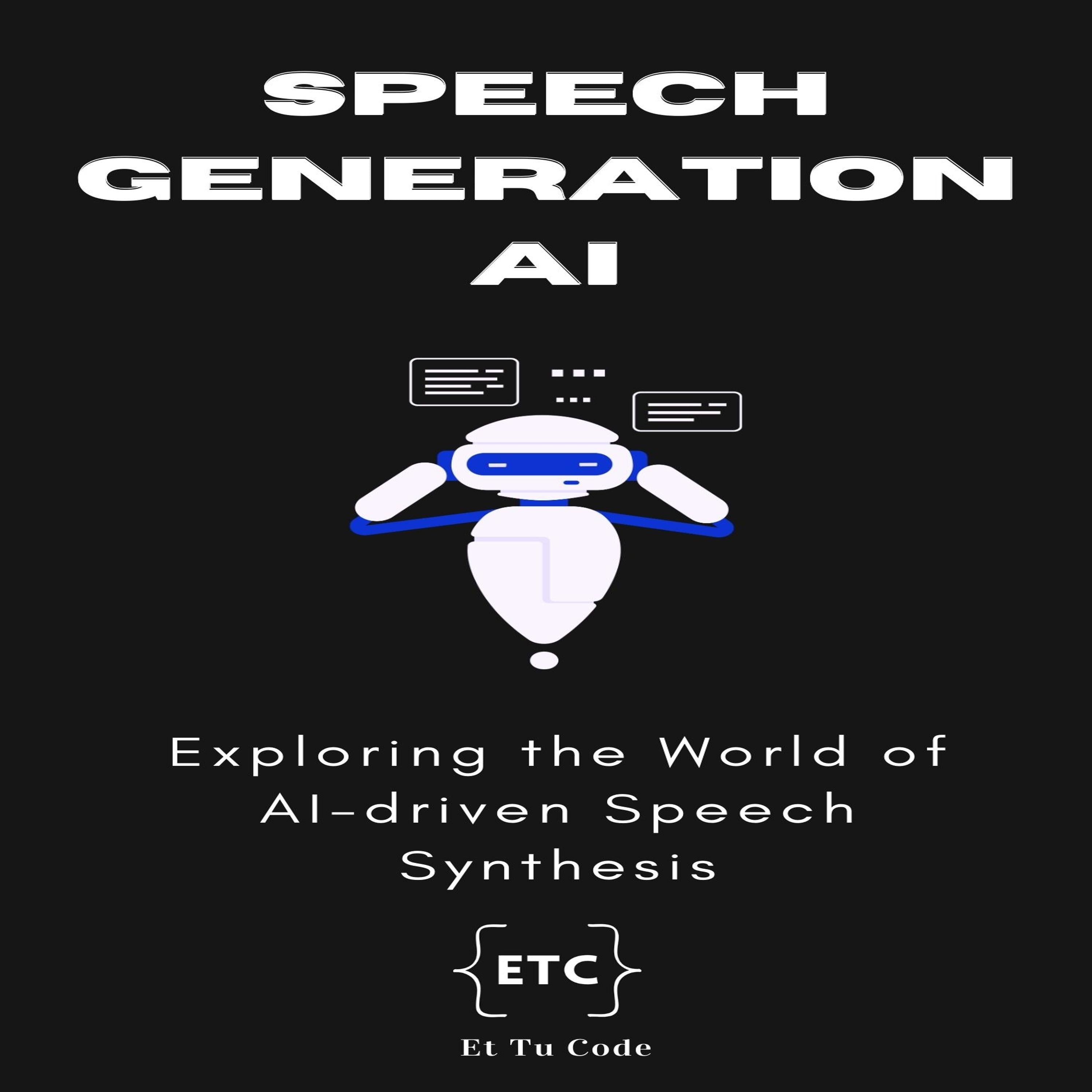 Speech Generation AI