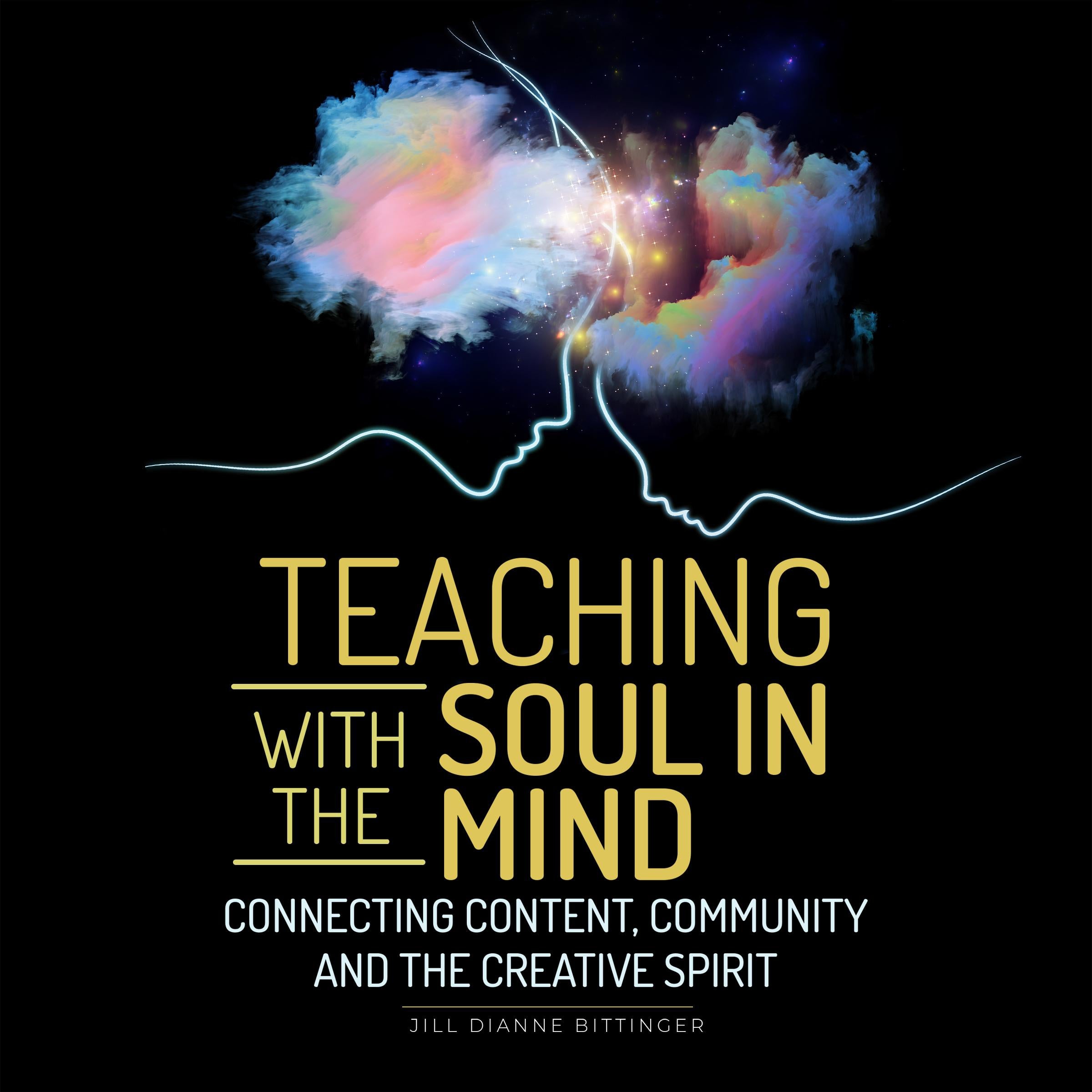 Teaching with the Soul in Mind