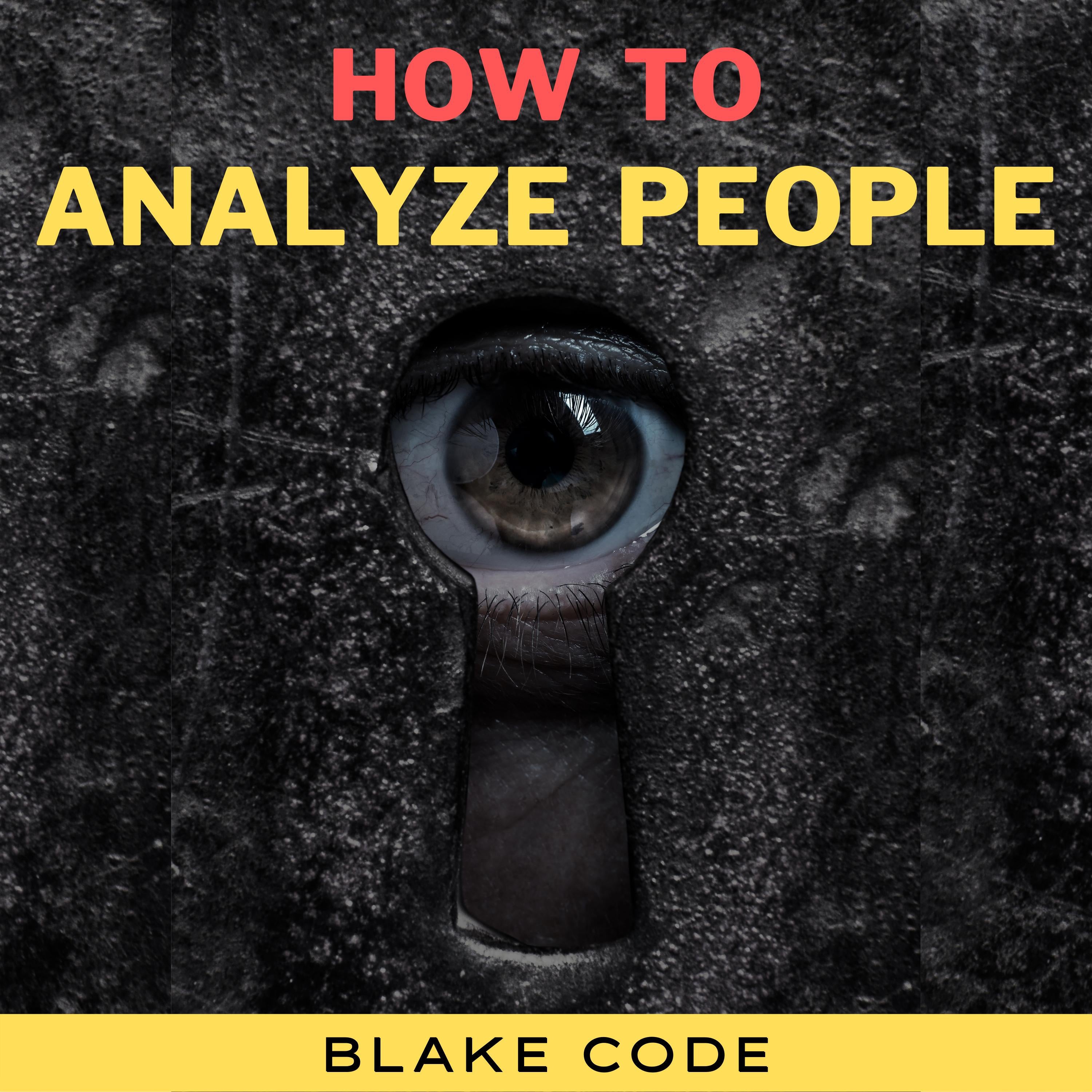 How to Analyze People