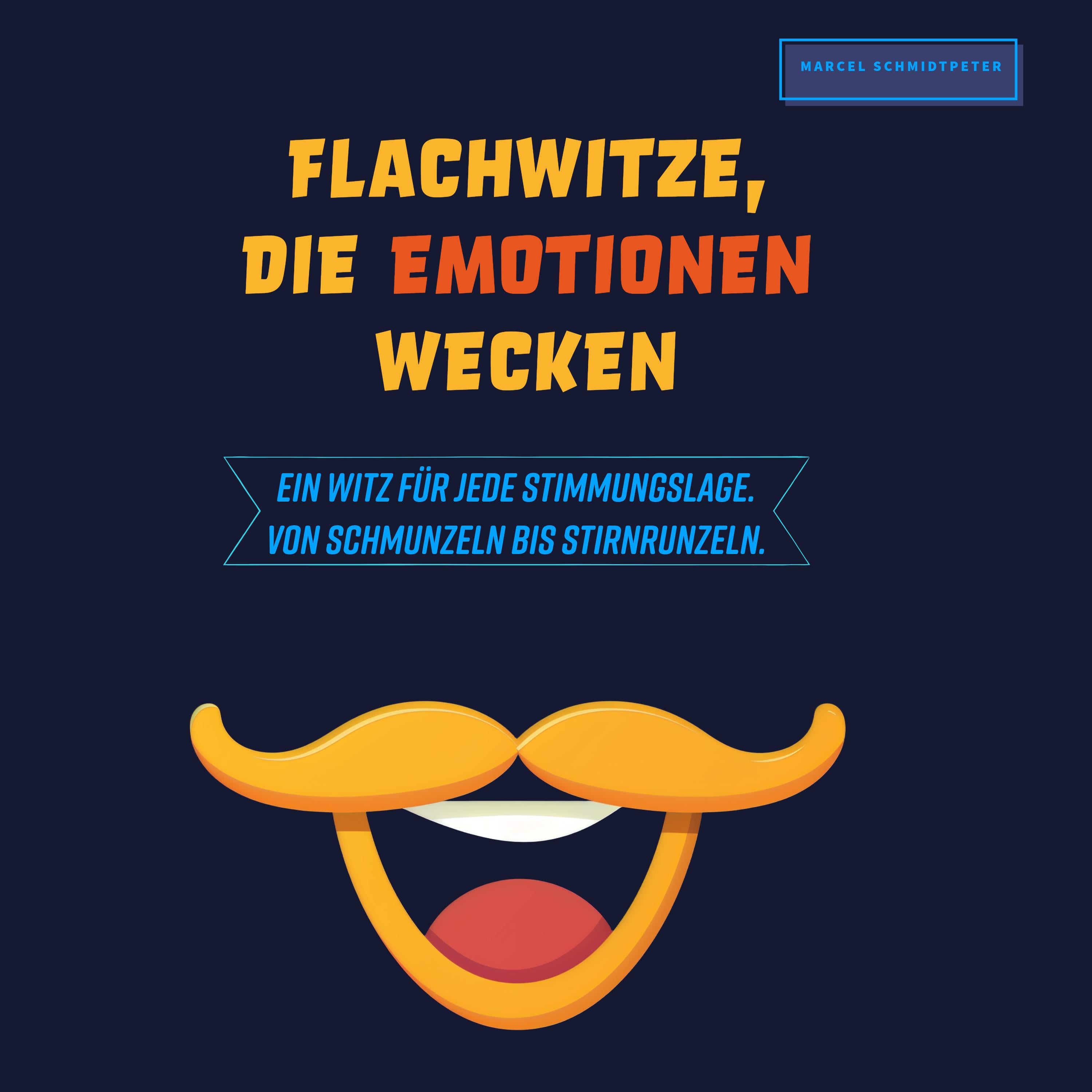 Flachwitze, die Emotionen wecken