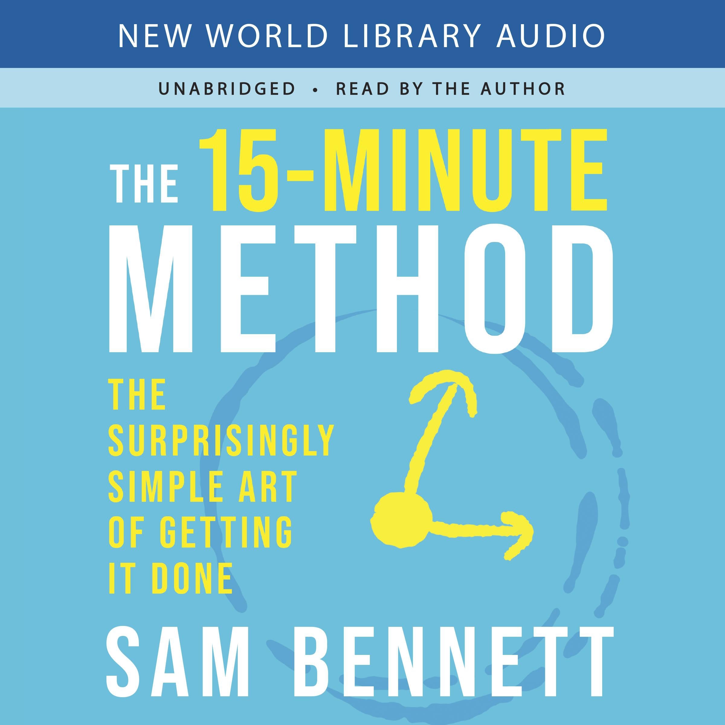 The 15-Minute Method