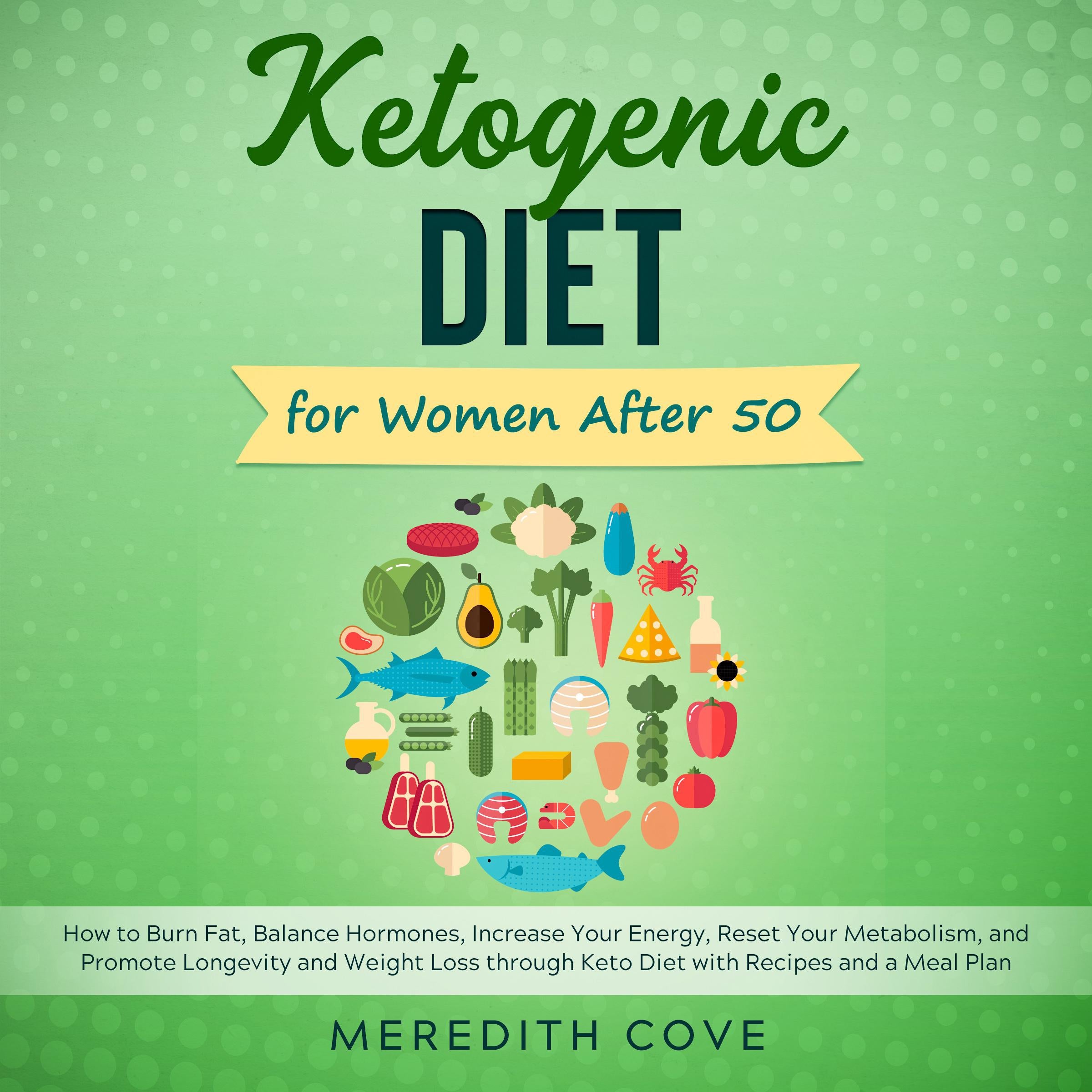 Ketogenic Diet for Women After 50