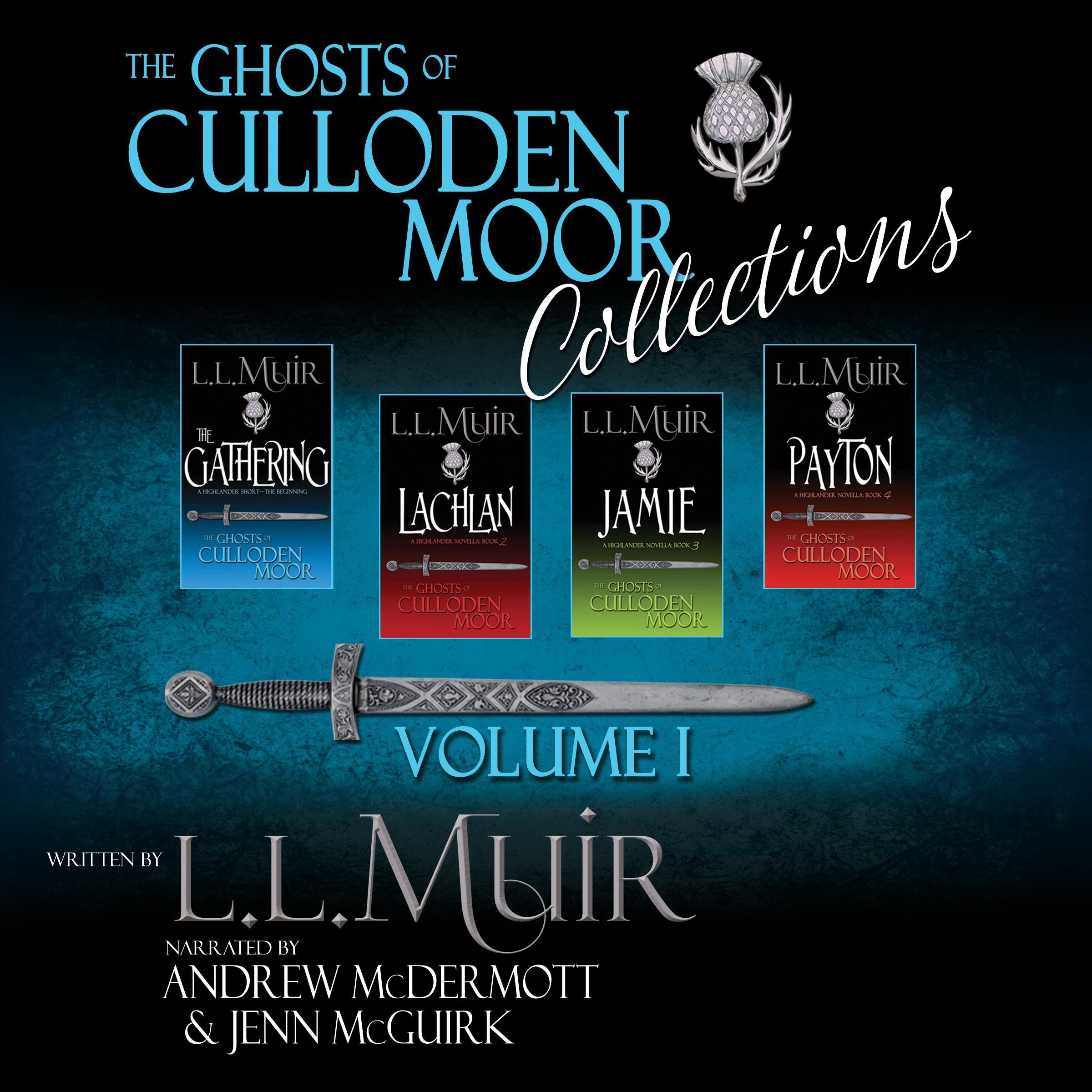 The Ghosts of Culloden Moor Collections: Volume I
