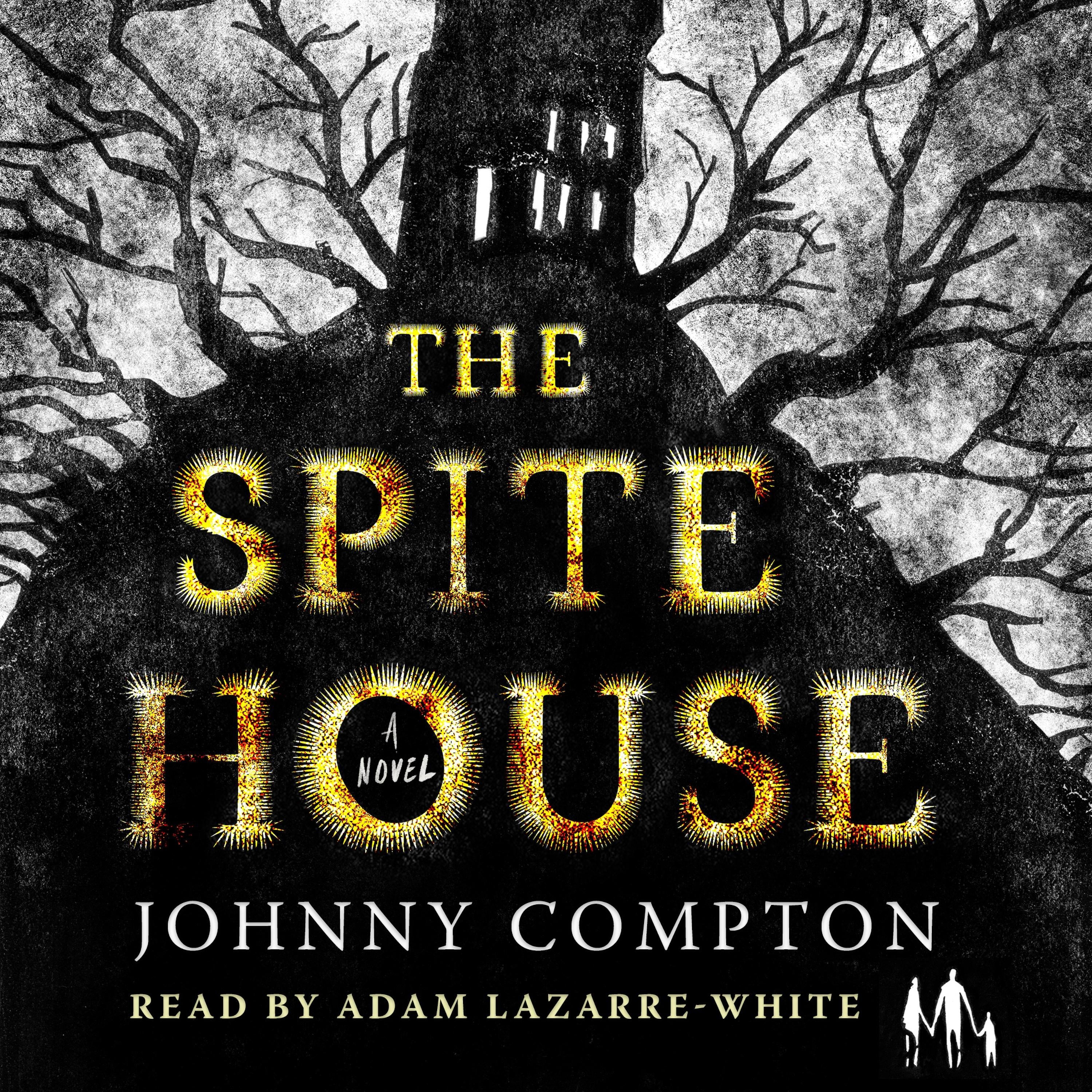 The Spite House