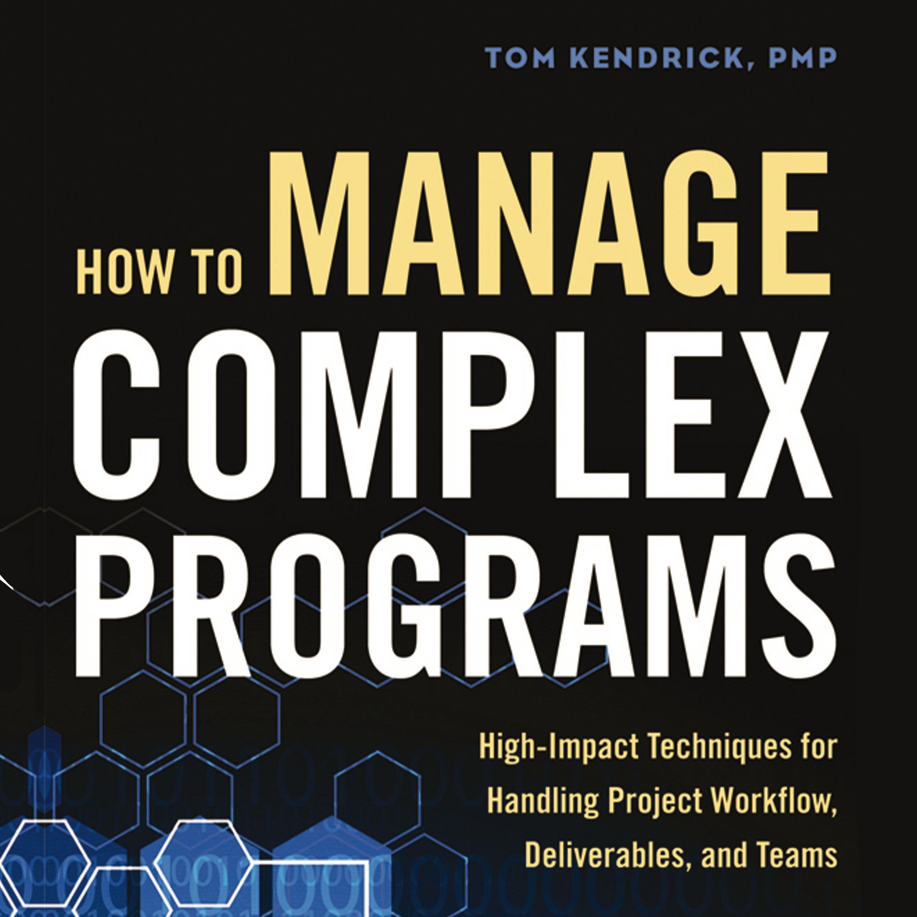 How to Manage Complex Programs