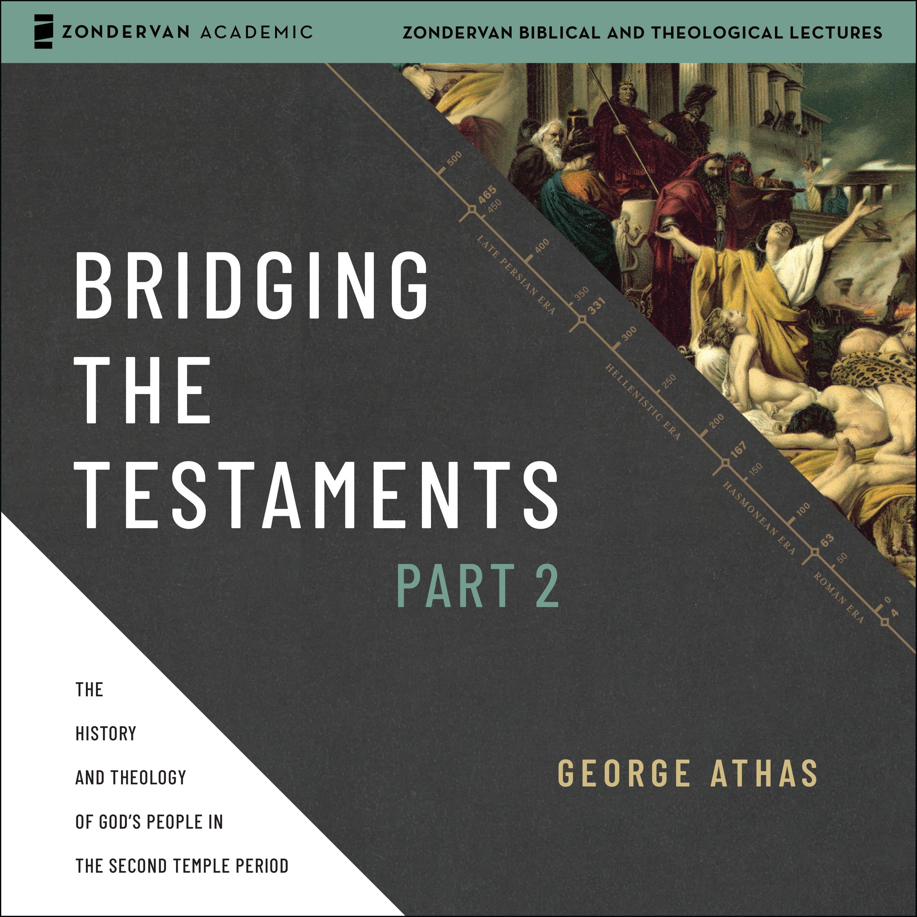 Bridging the Testaments, Part 2