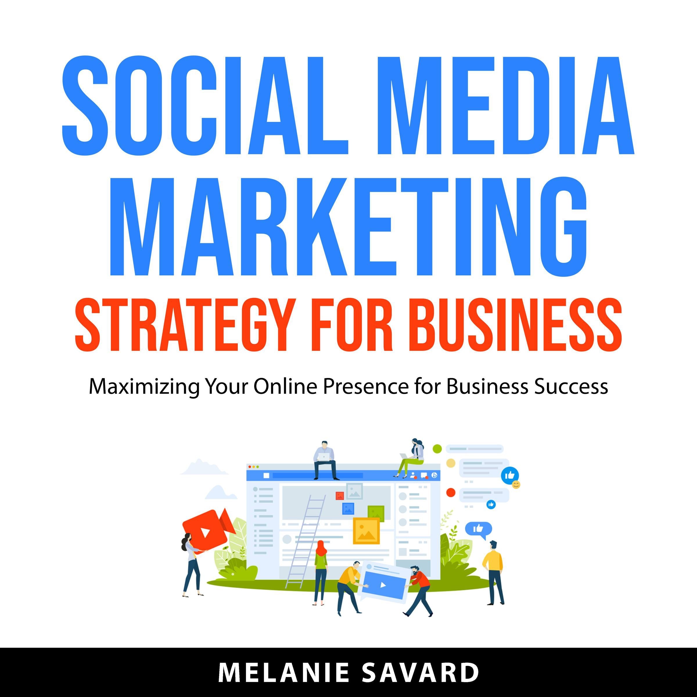 Social Media Marketing Strategy for Business