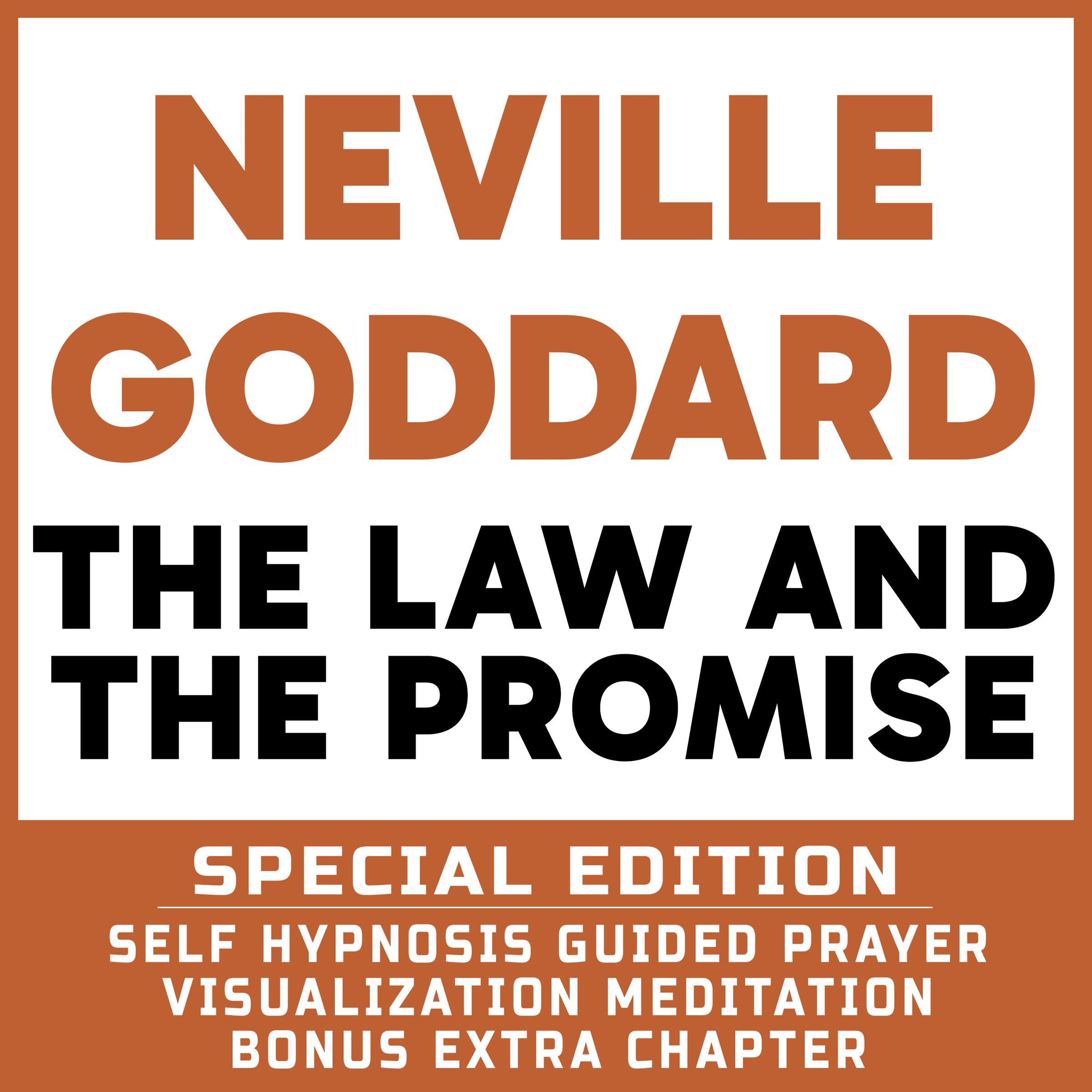 The Law And The Promise - SPECIAL EDITION - Self Hypnosis Guided Prayer Meditation Visualization