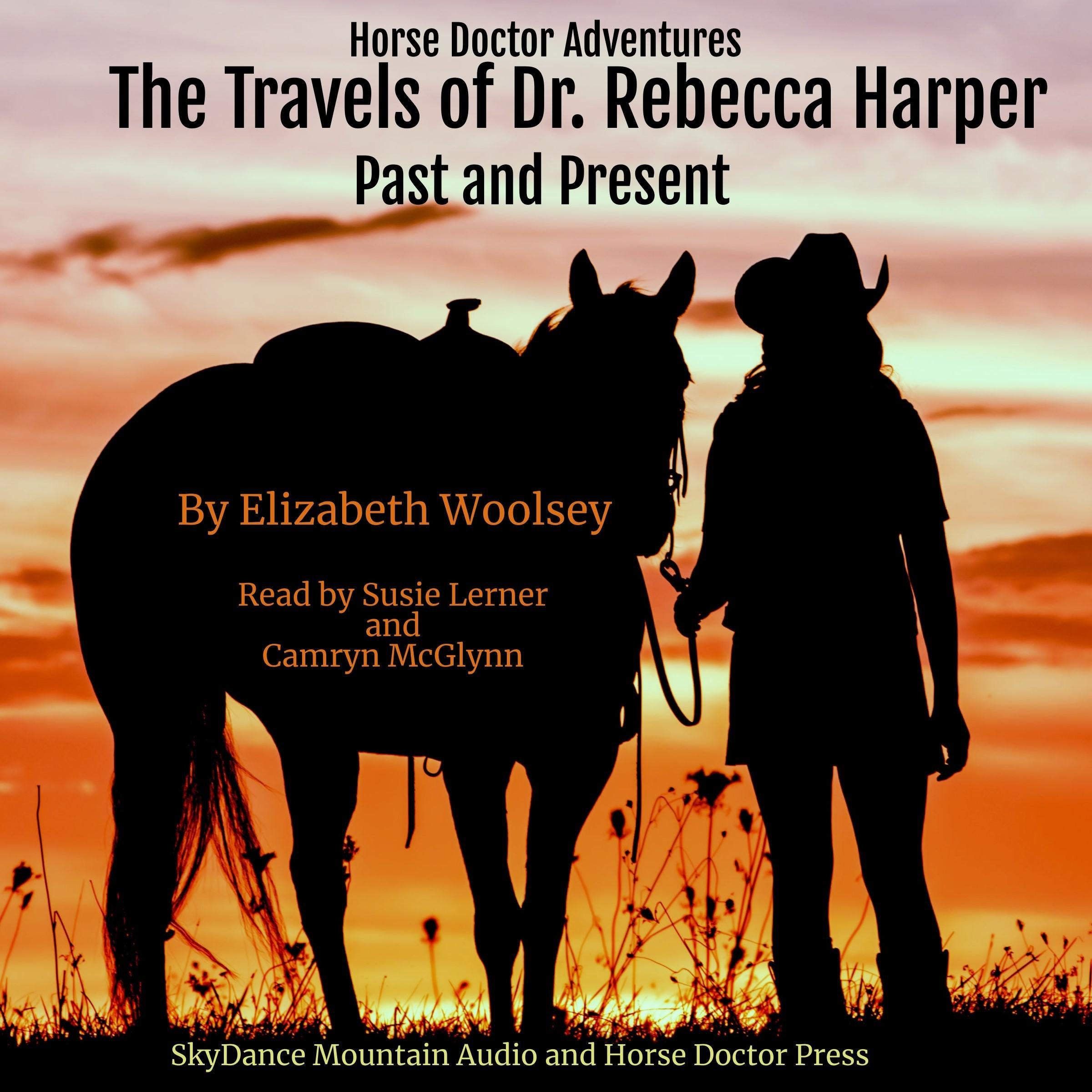 The Travels of Dr. Rebecca Harper Past and Present