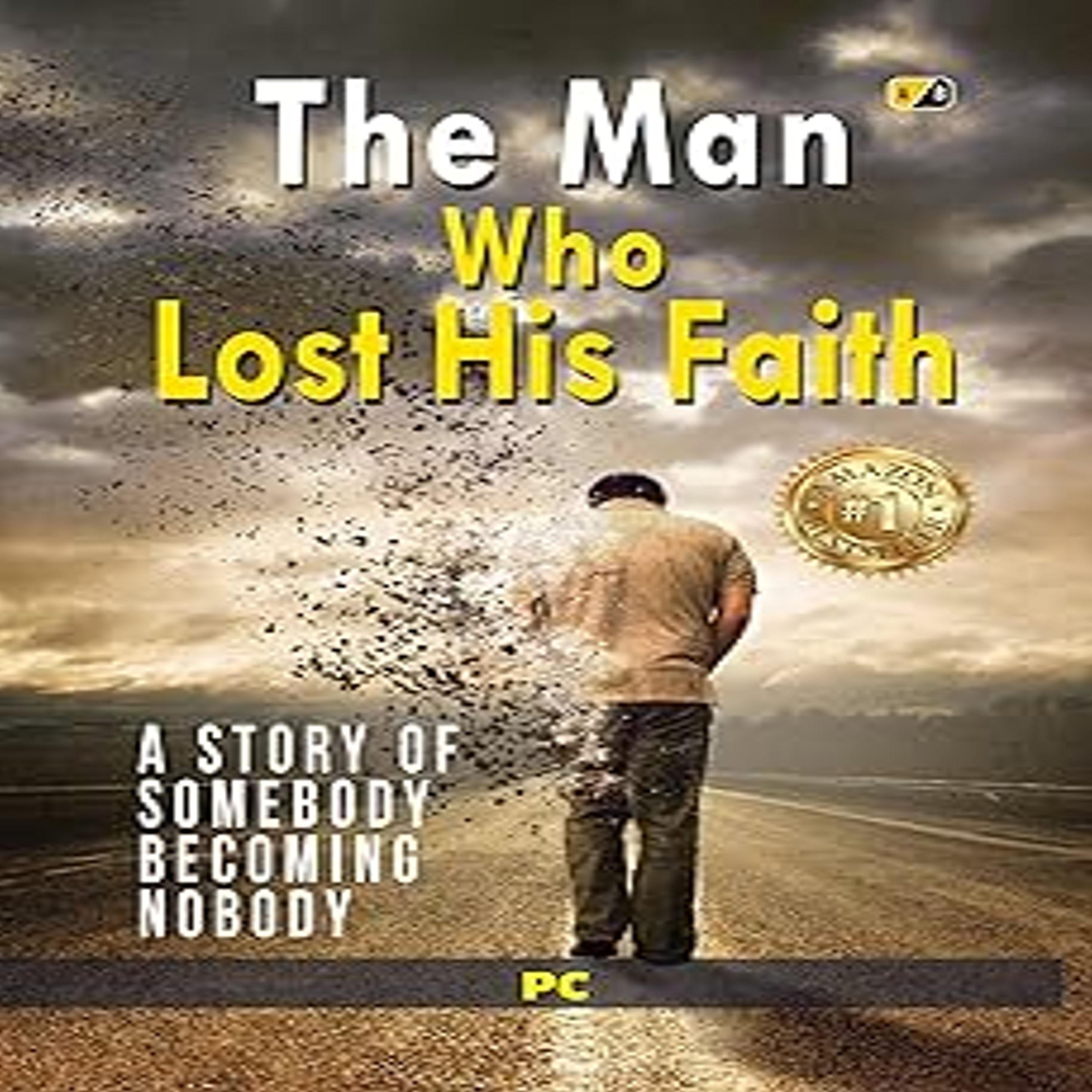 The Man Who Lost His Faith
