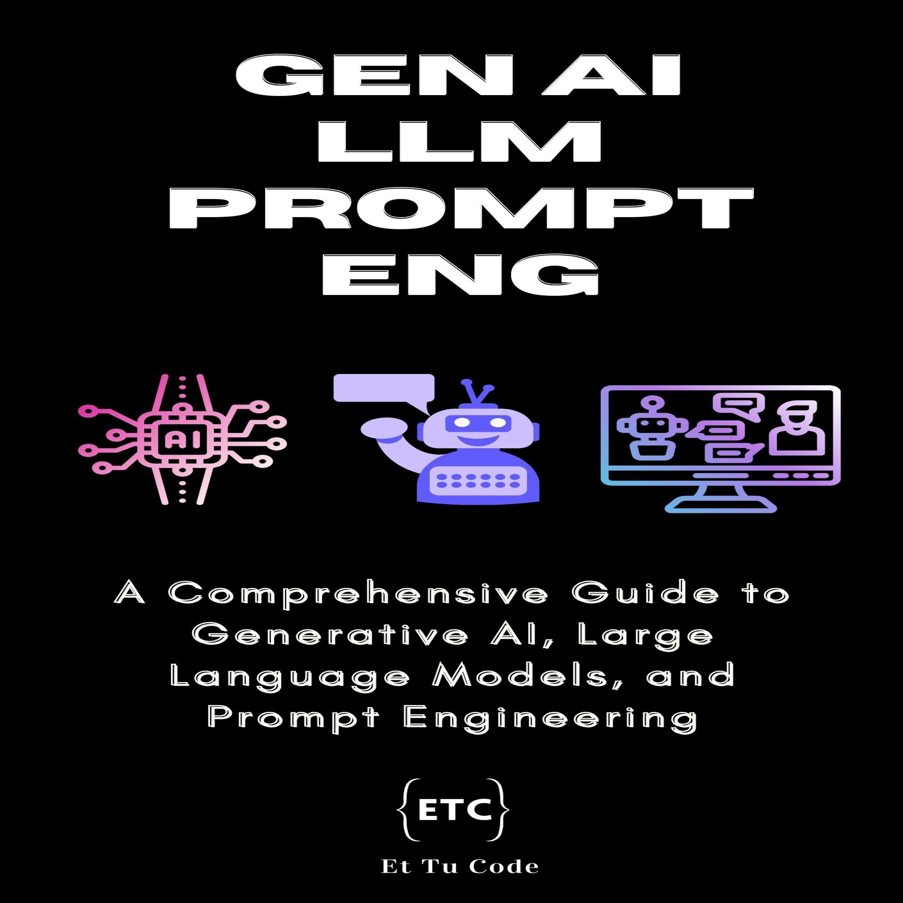 Gen AI, LLM & Prompt Engineering