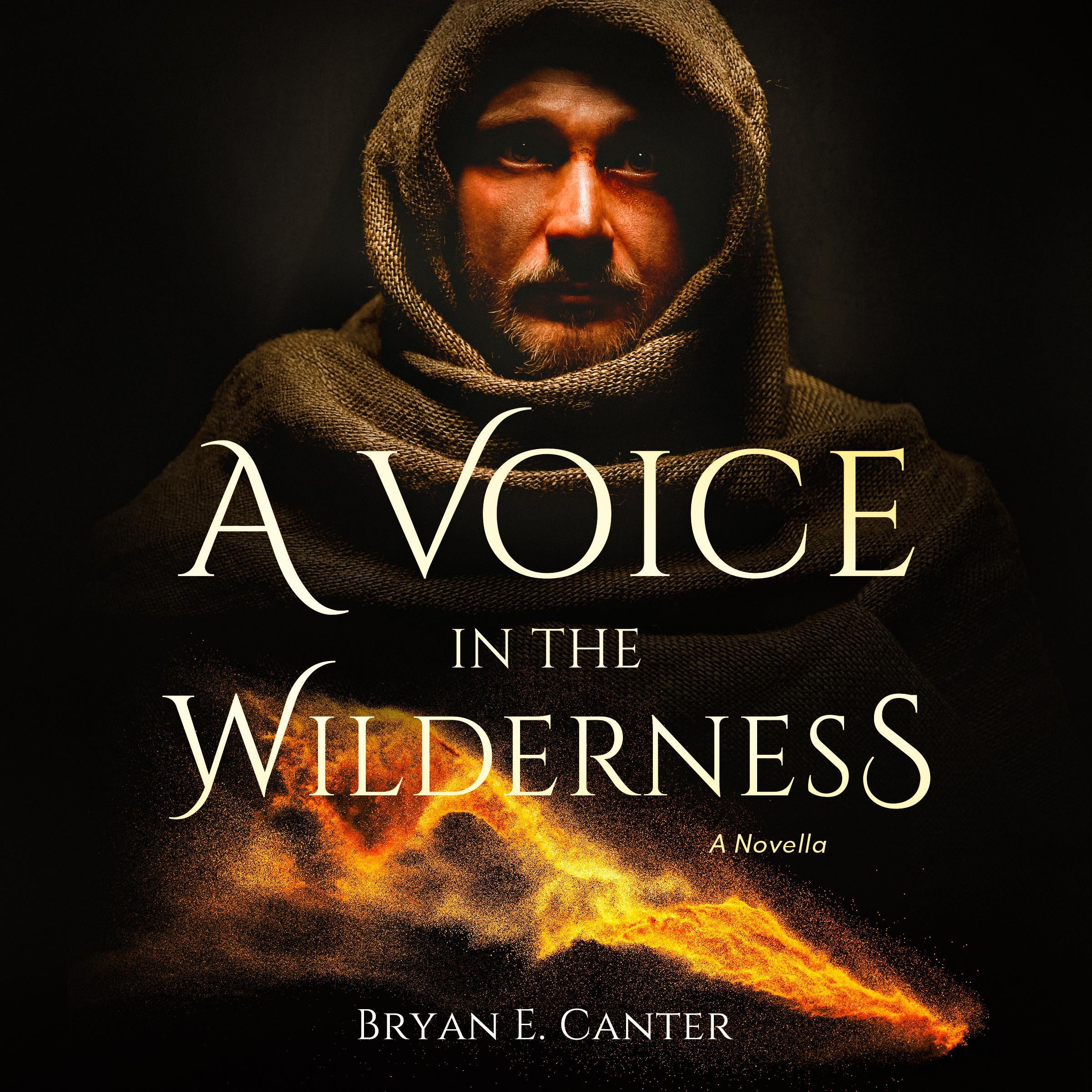 A Voice in the Wilderness