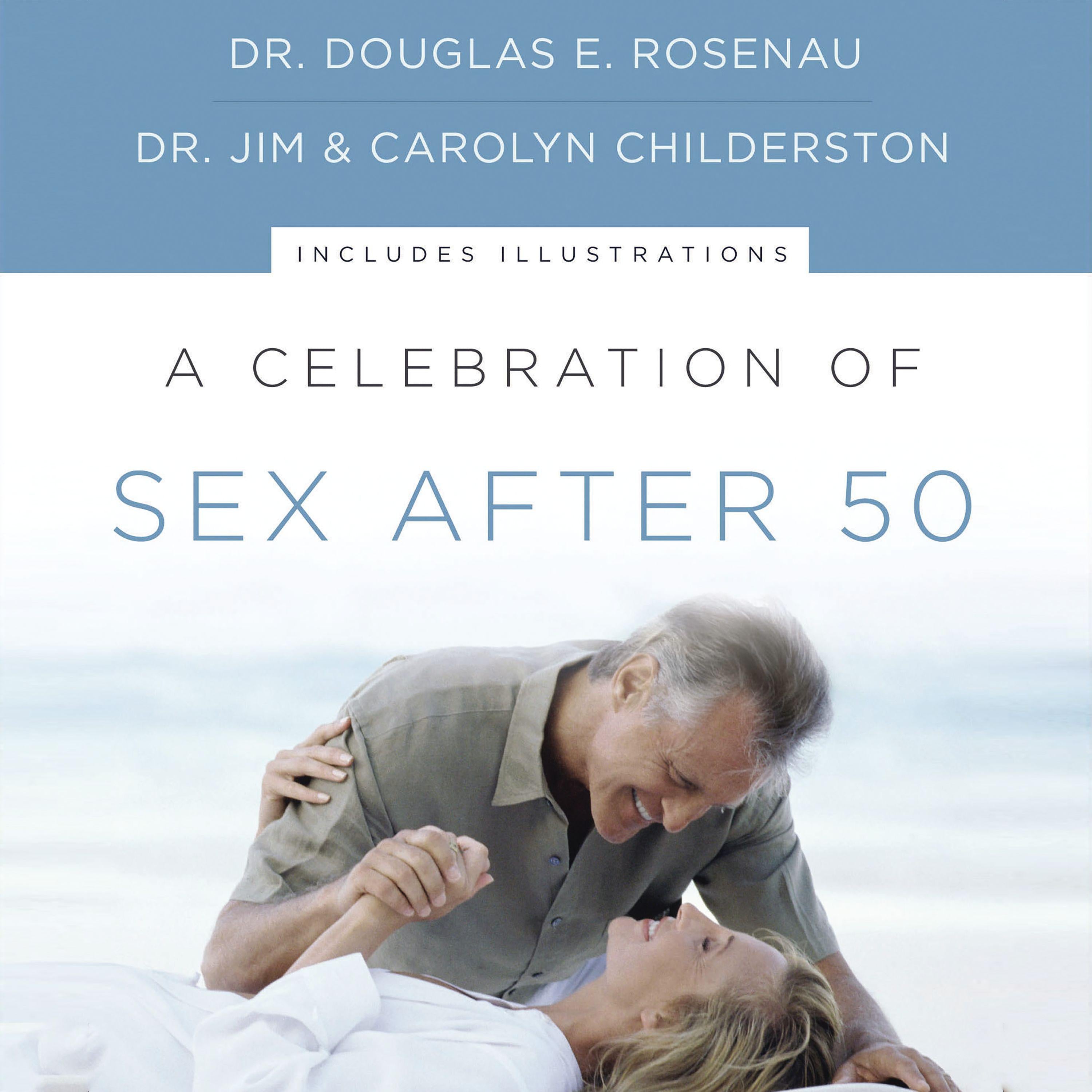 A Celebration of Sex After 50