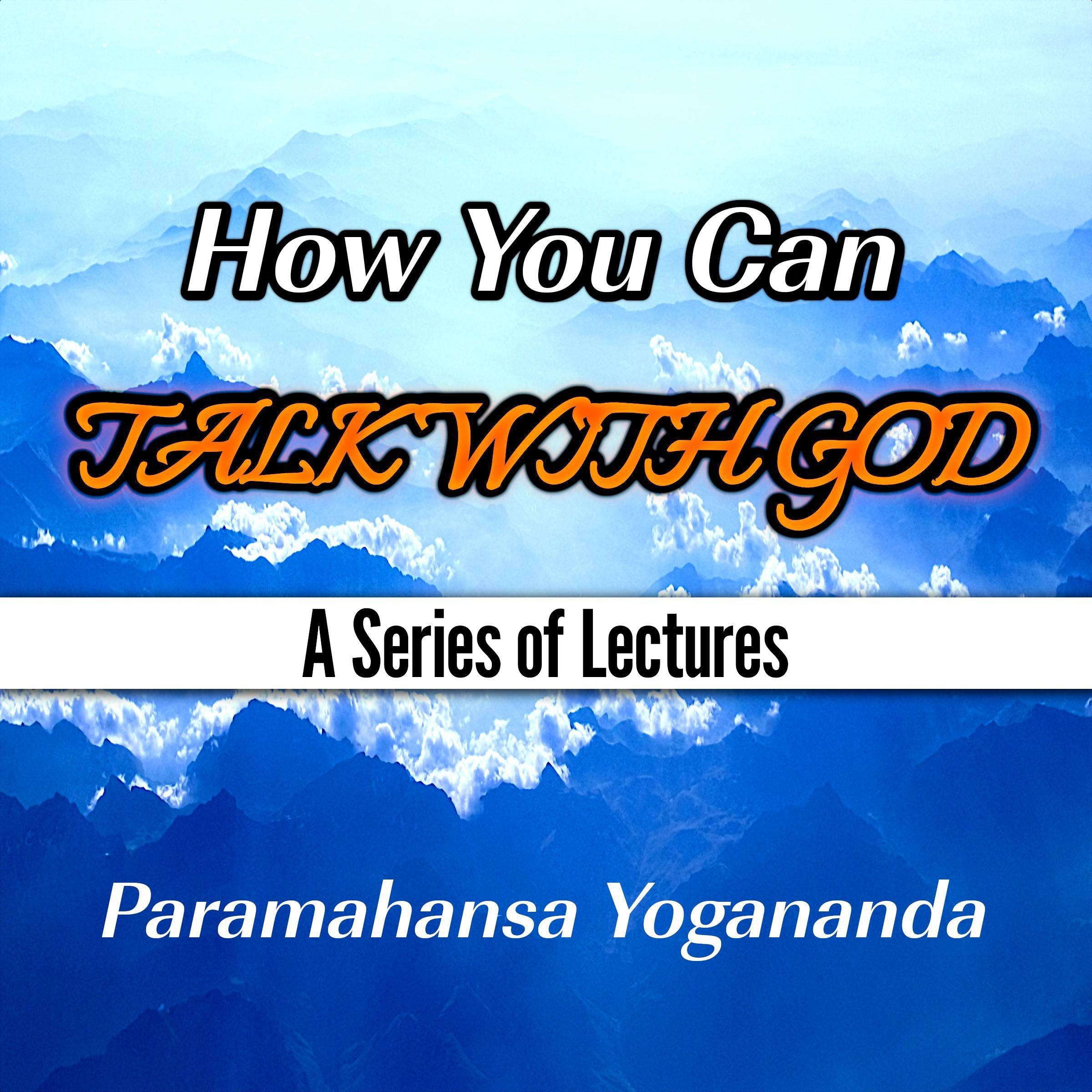 How You Can Talk With God