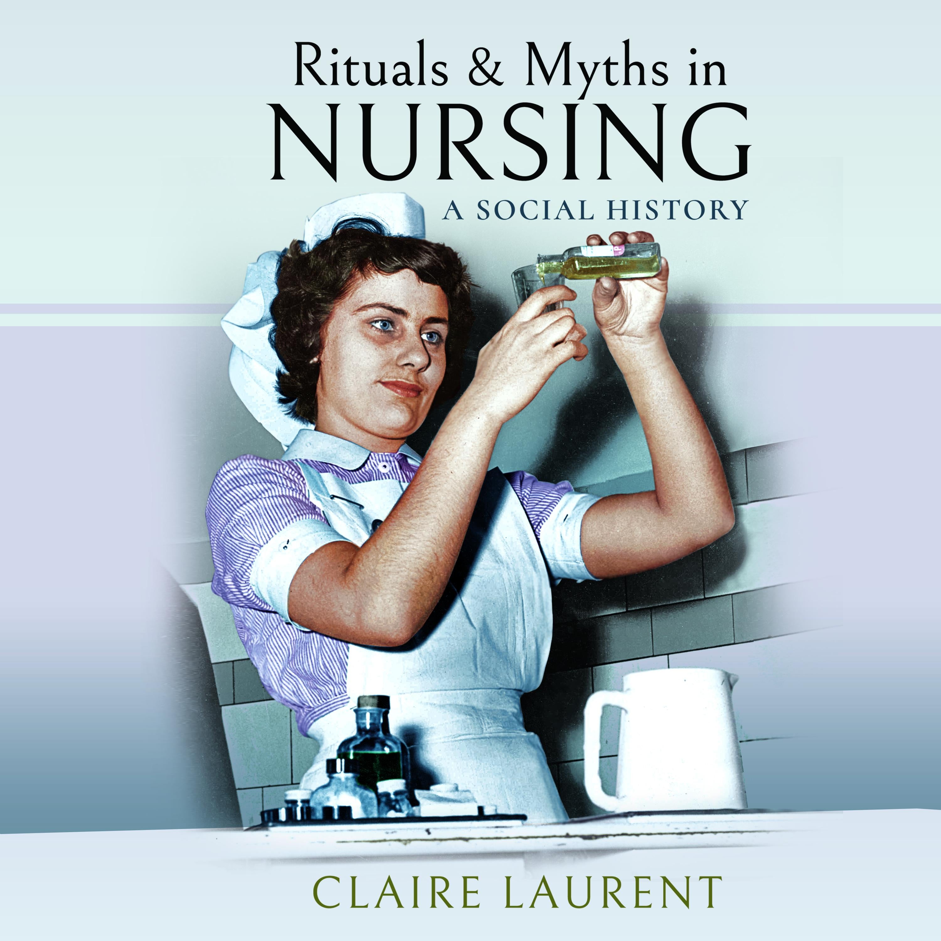 Ritual and Myths in Nursing