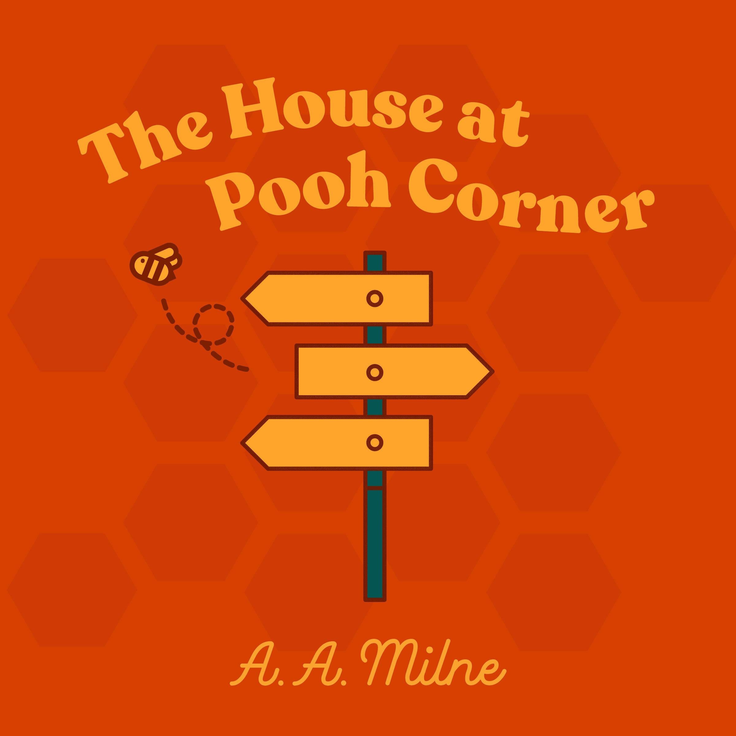 The House at Pooh Corner