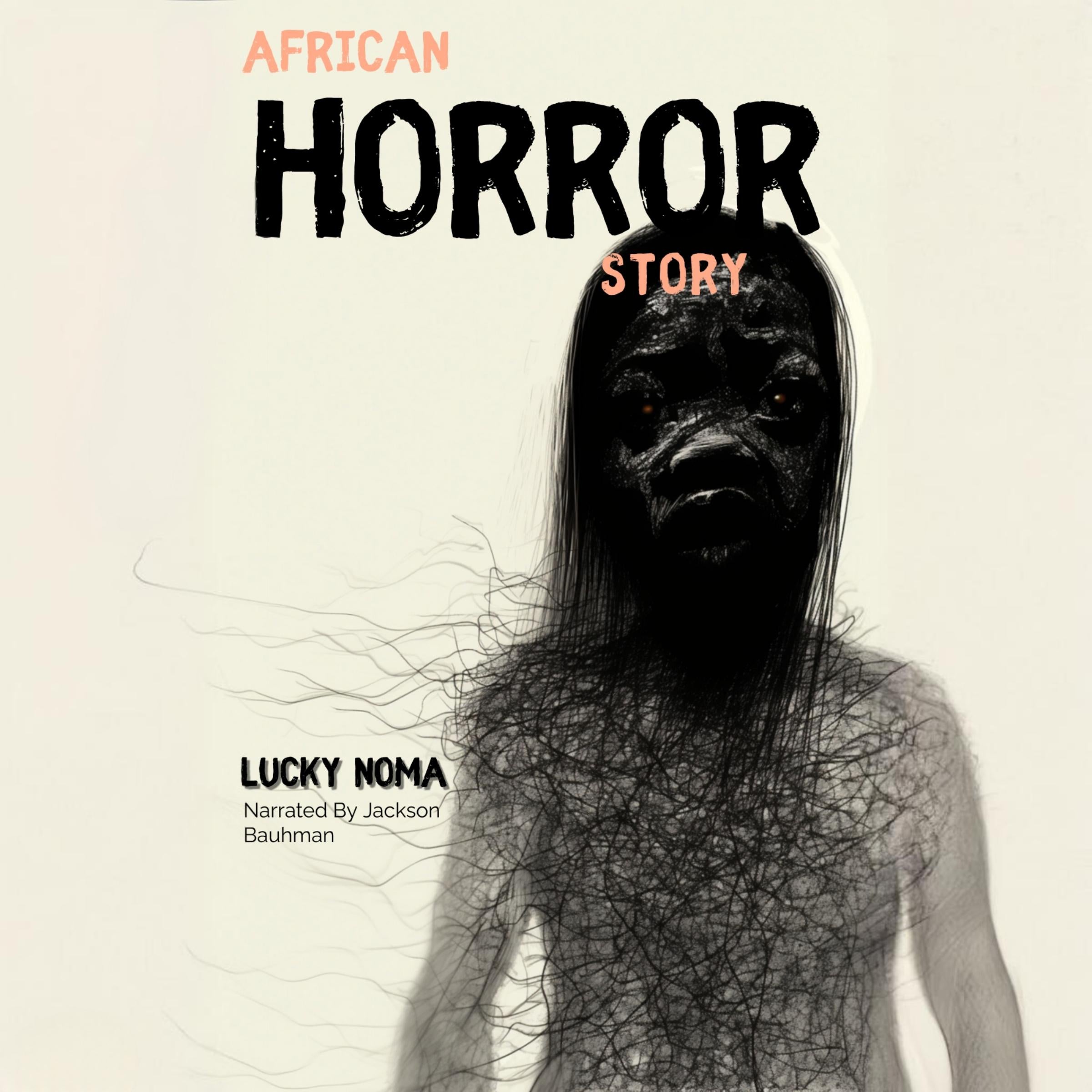 AFRICAN HORROR STORY