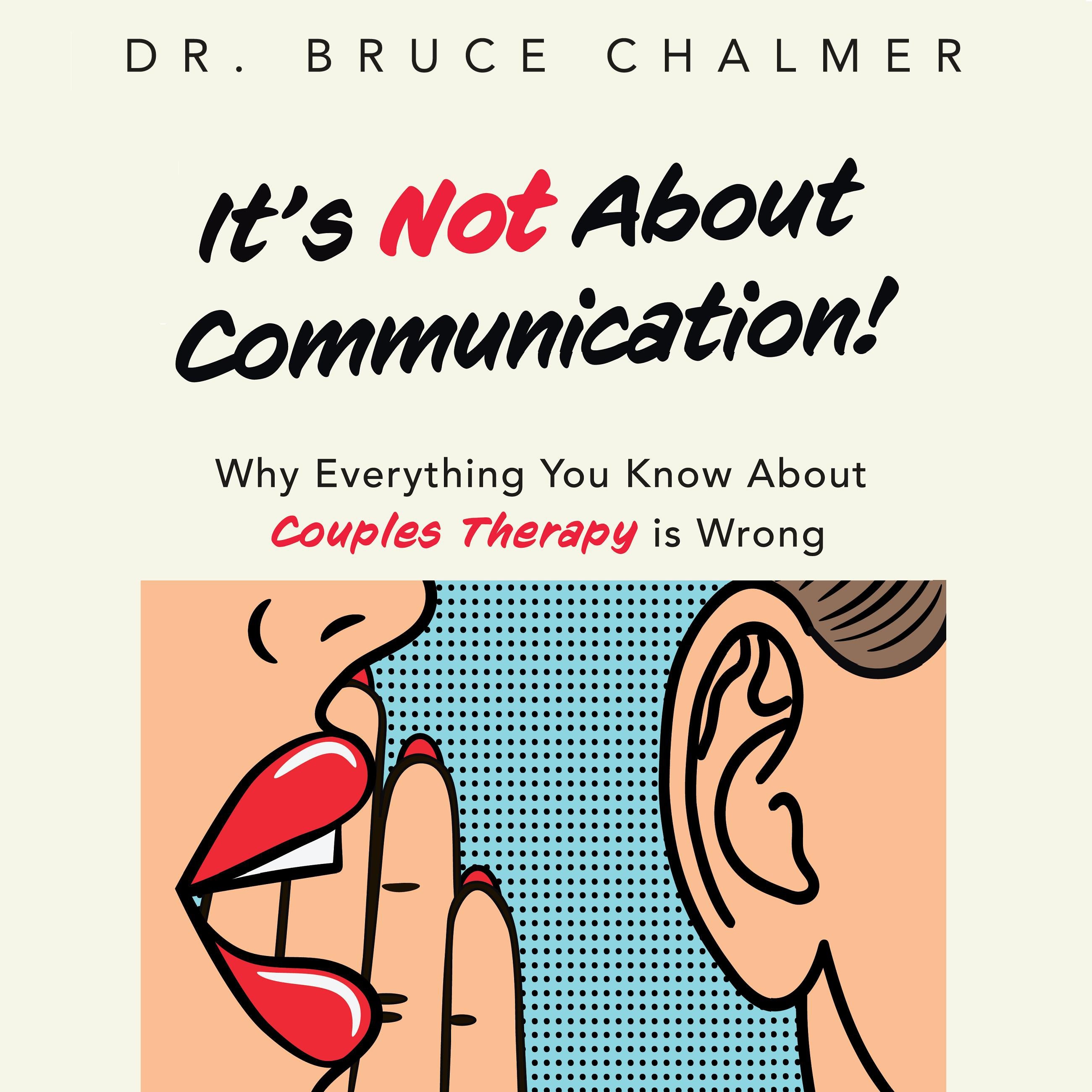 It's Not About Communication!