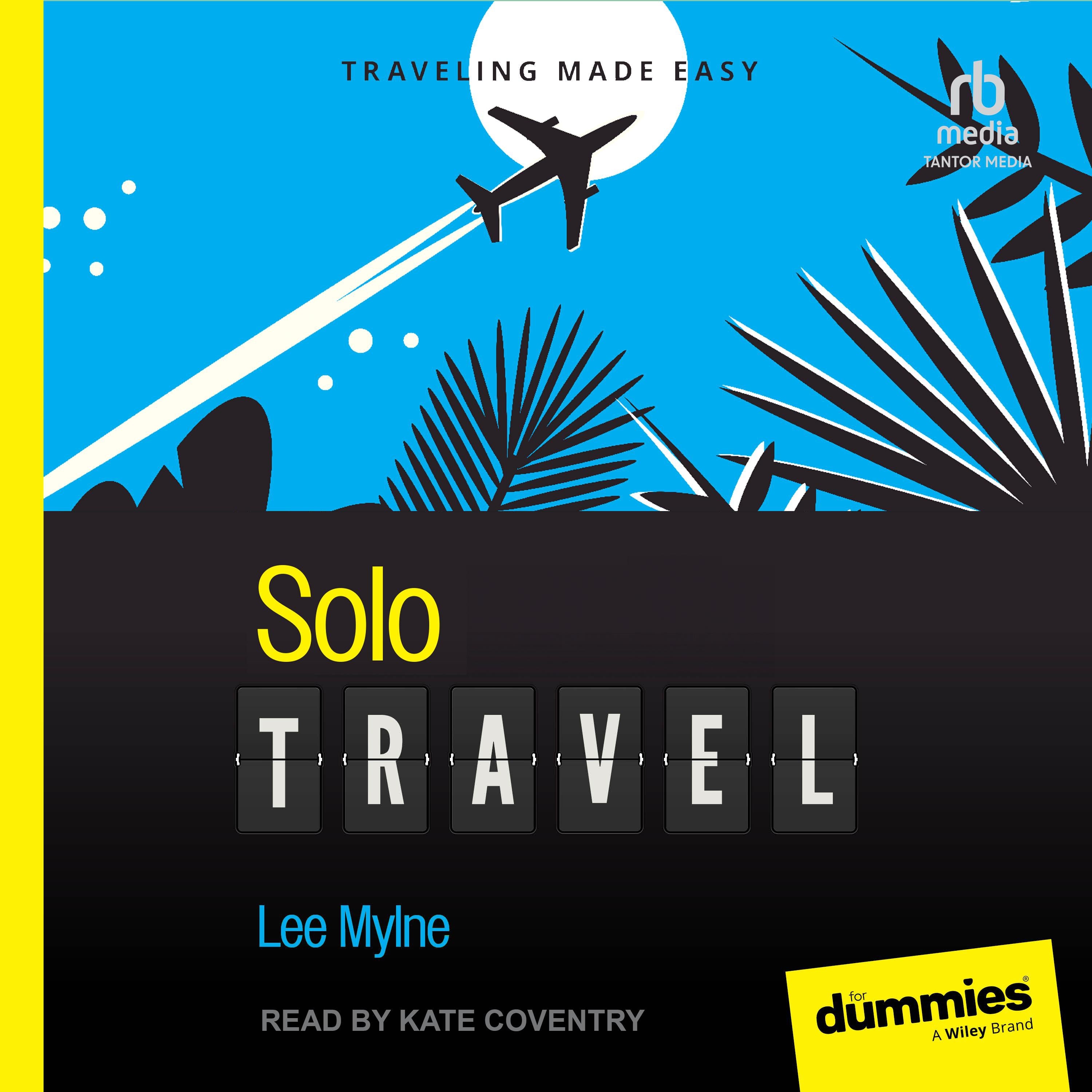 Solo Travel For Dummies