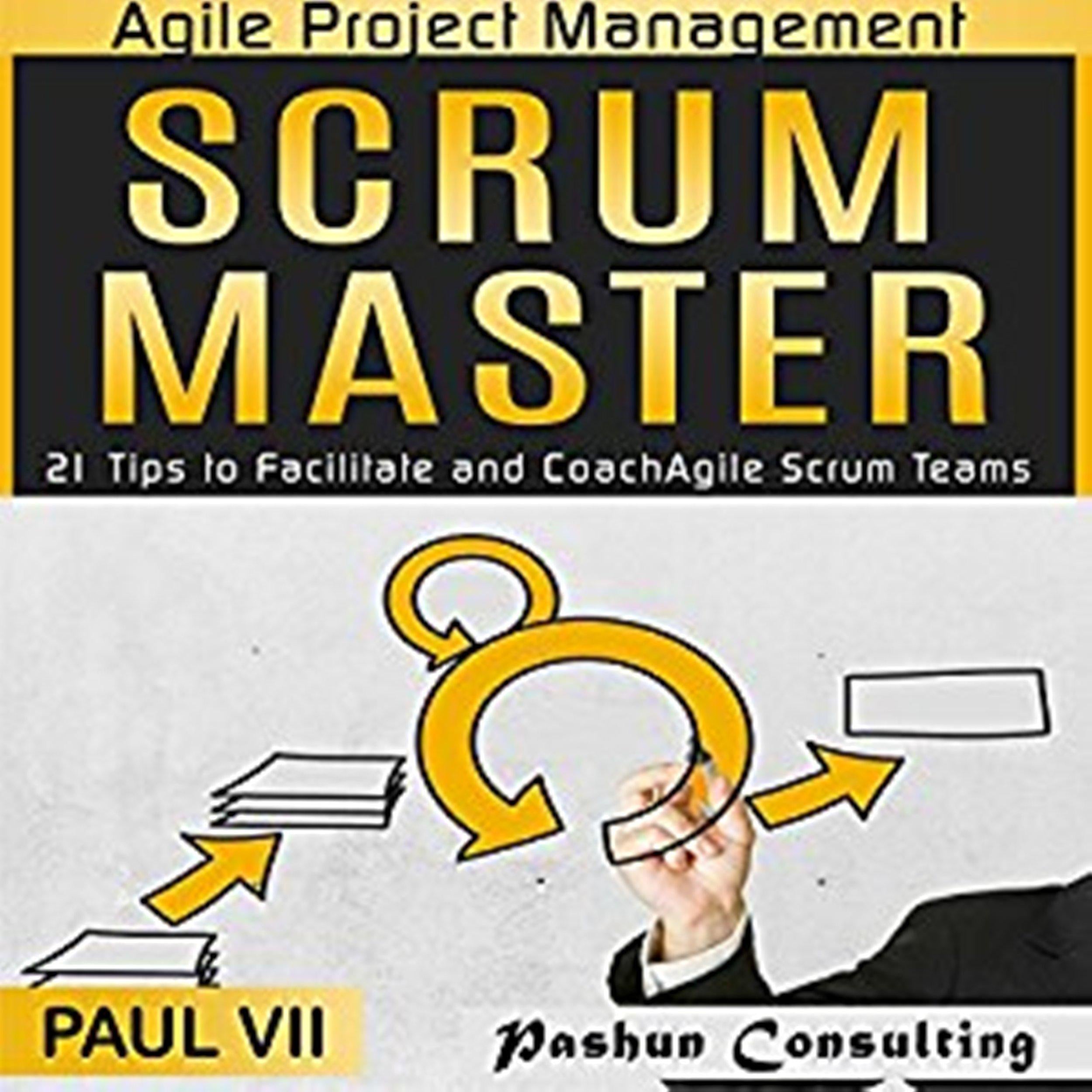 Agile Project Management: Scrum Master